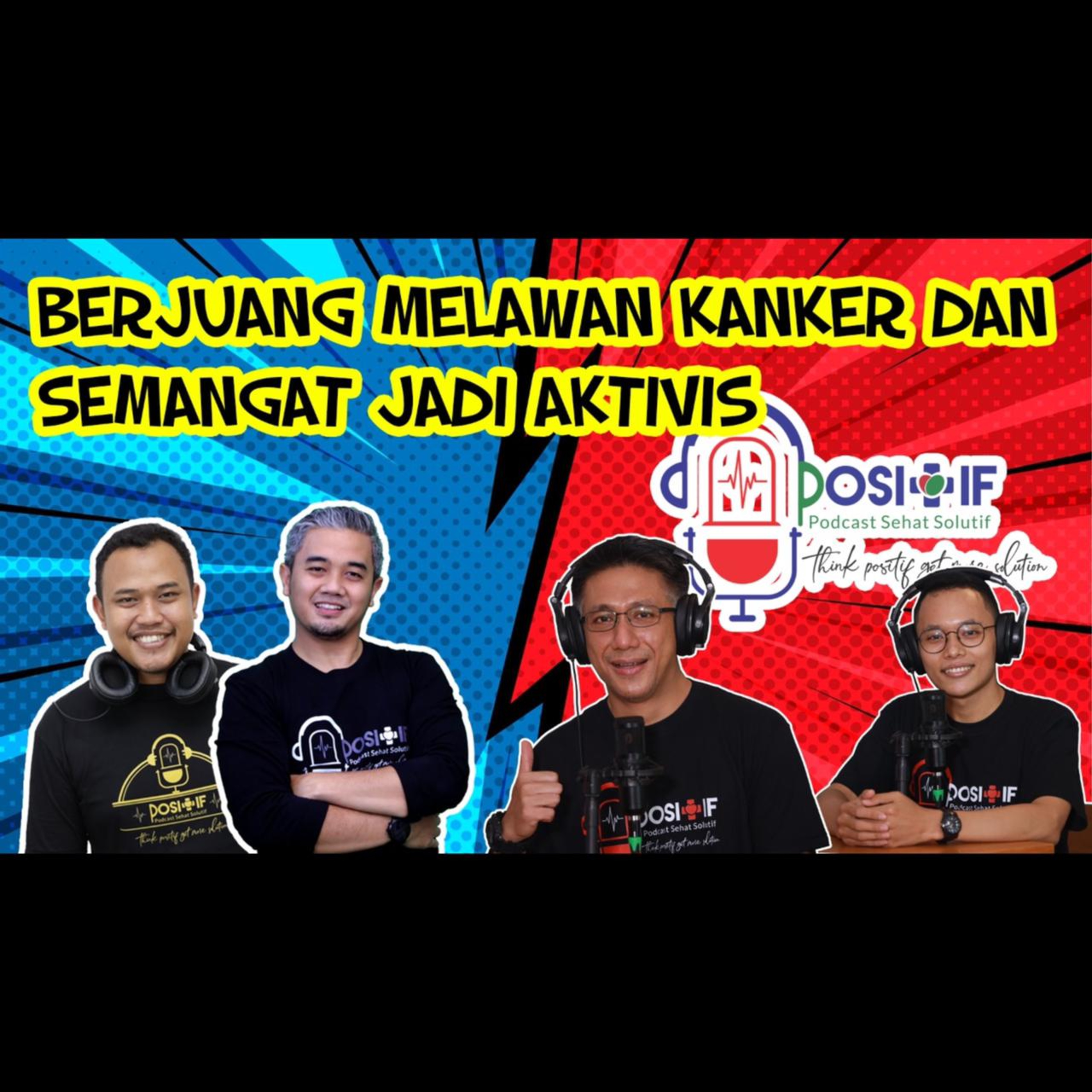 POSITIF - Podcast Sehat Solutif