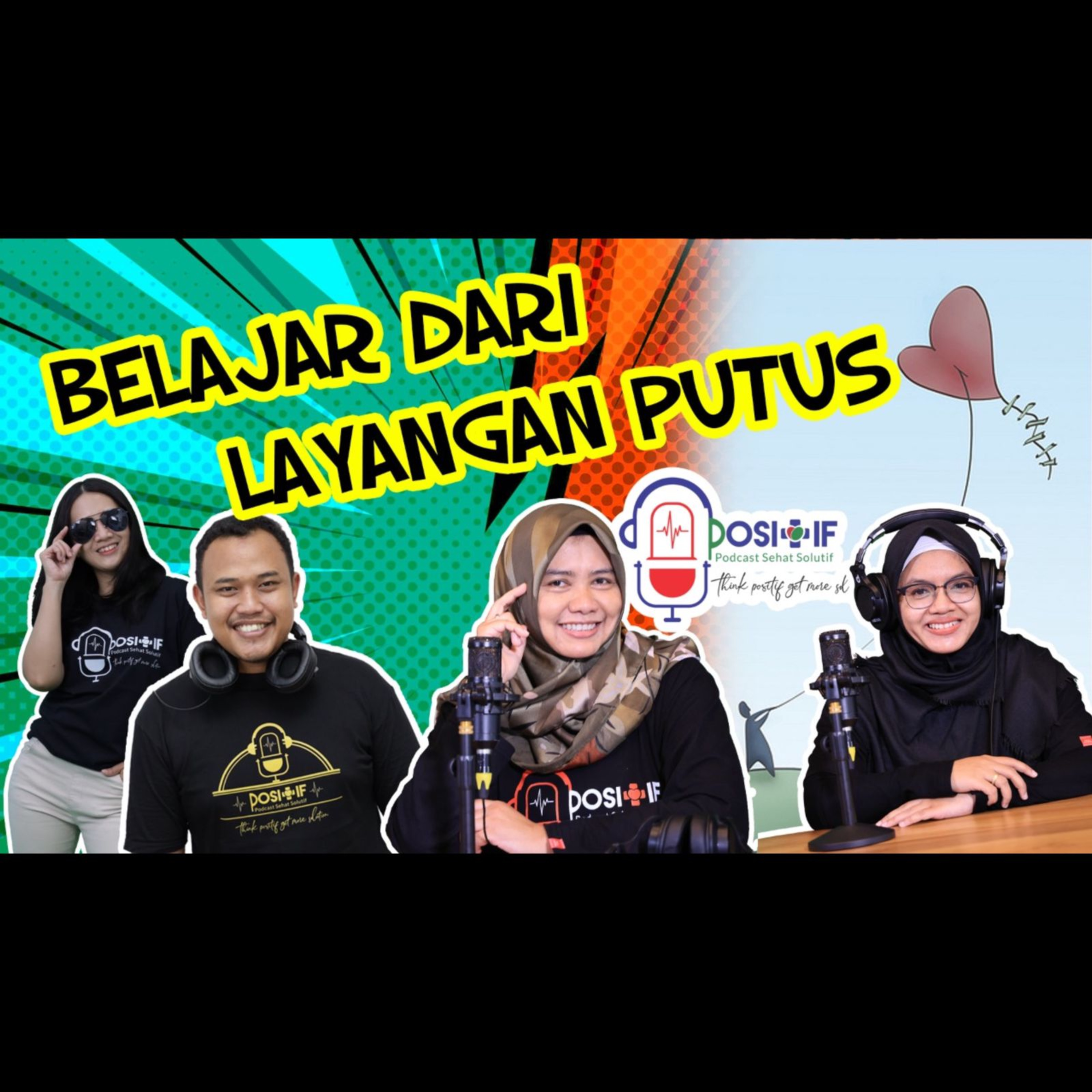 POSITIF - Podcast Sehat Solutif