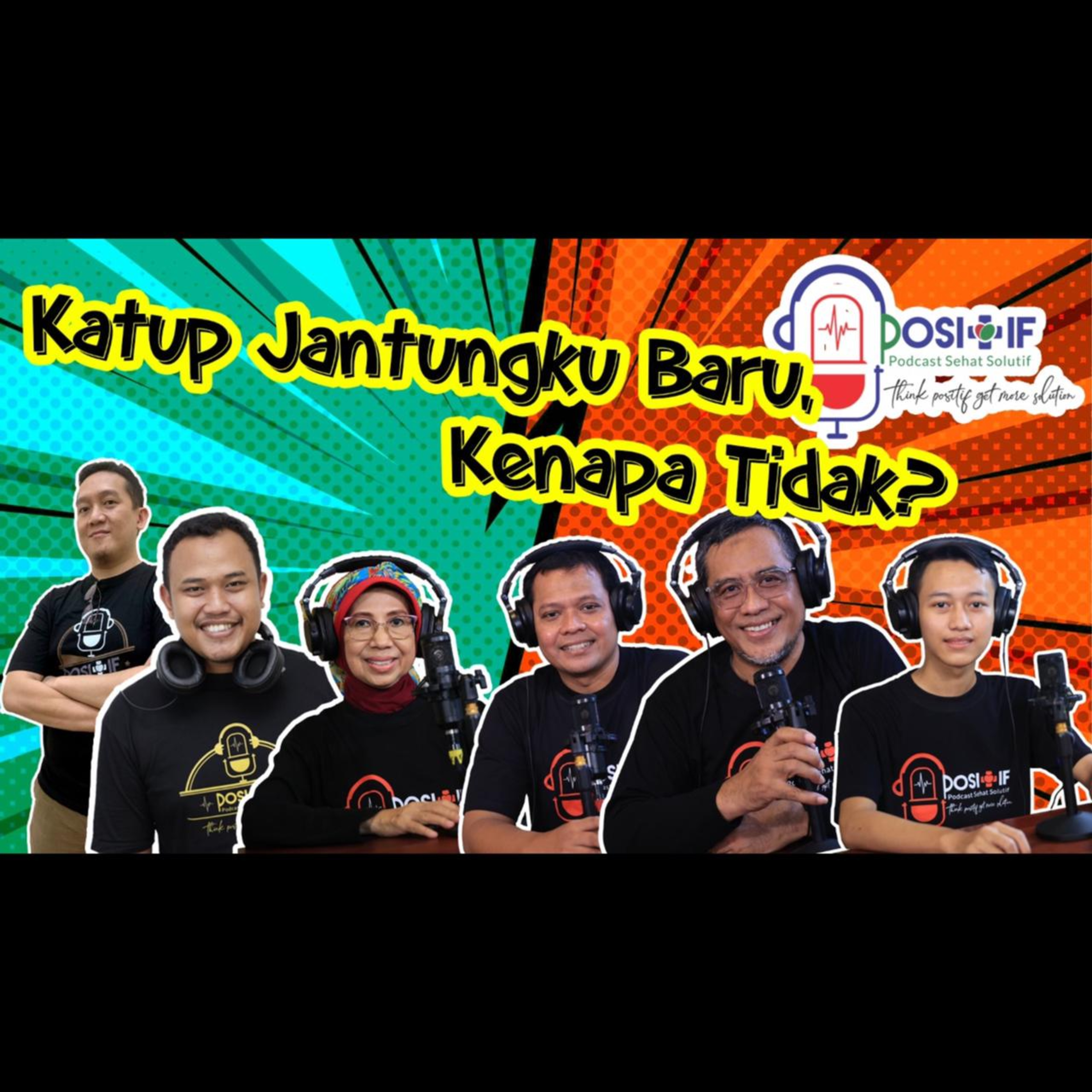 POSITIF - Podcast Sehat Solutif