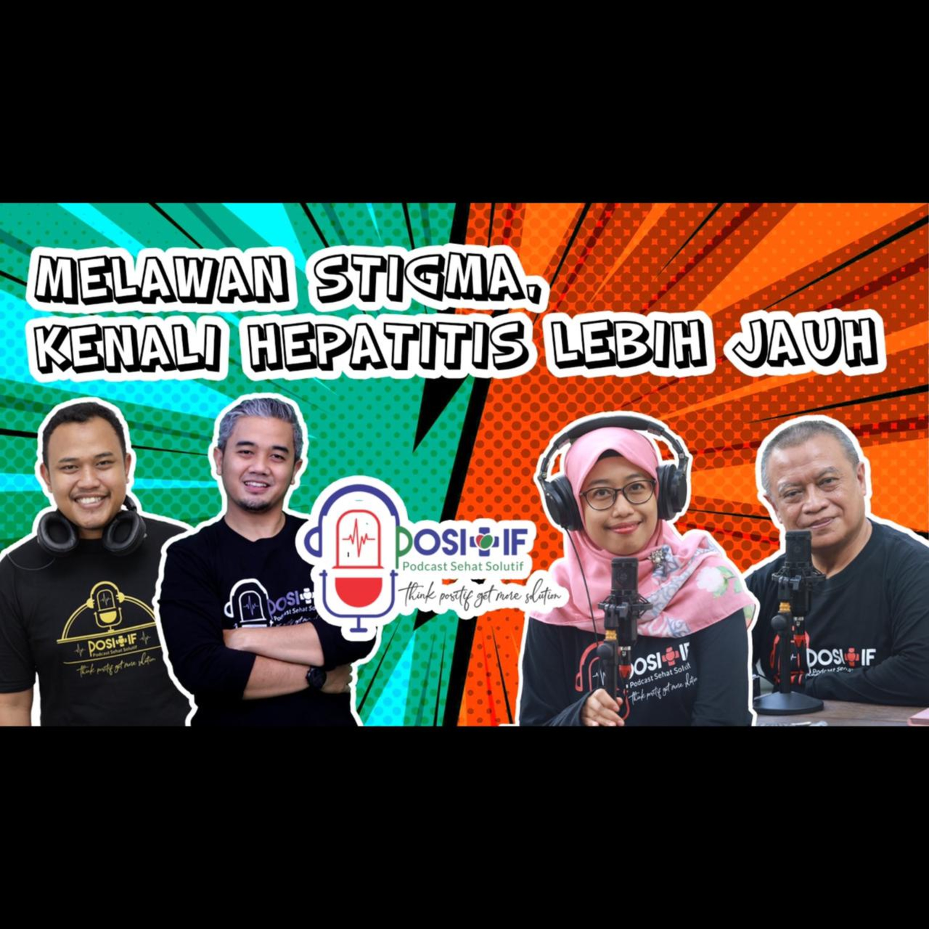 POSITIF - Podcast Sehat Solutif