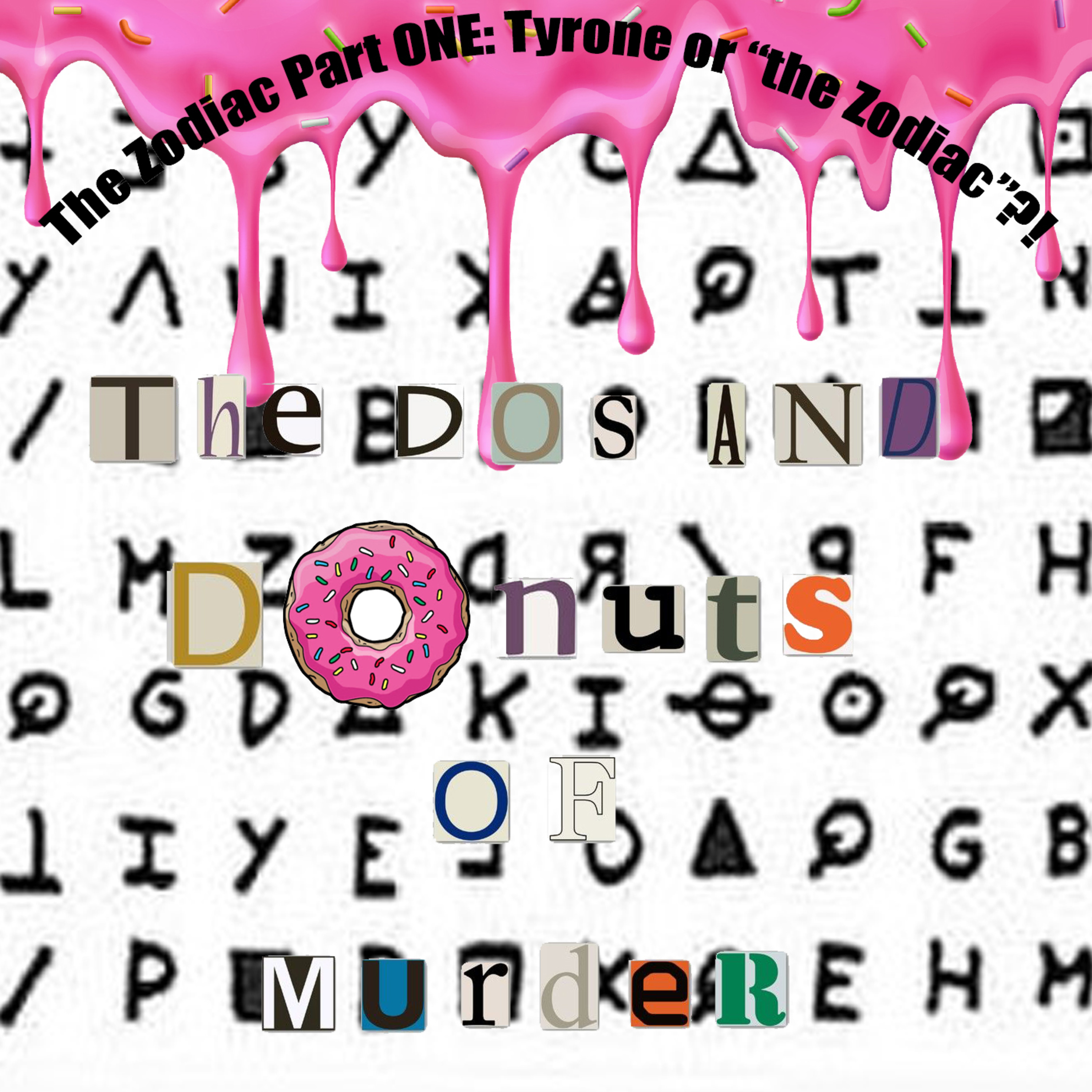 The Do\'s and Donuts of Murder