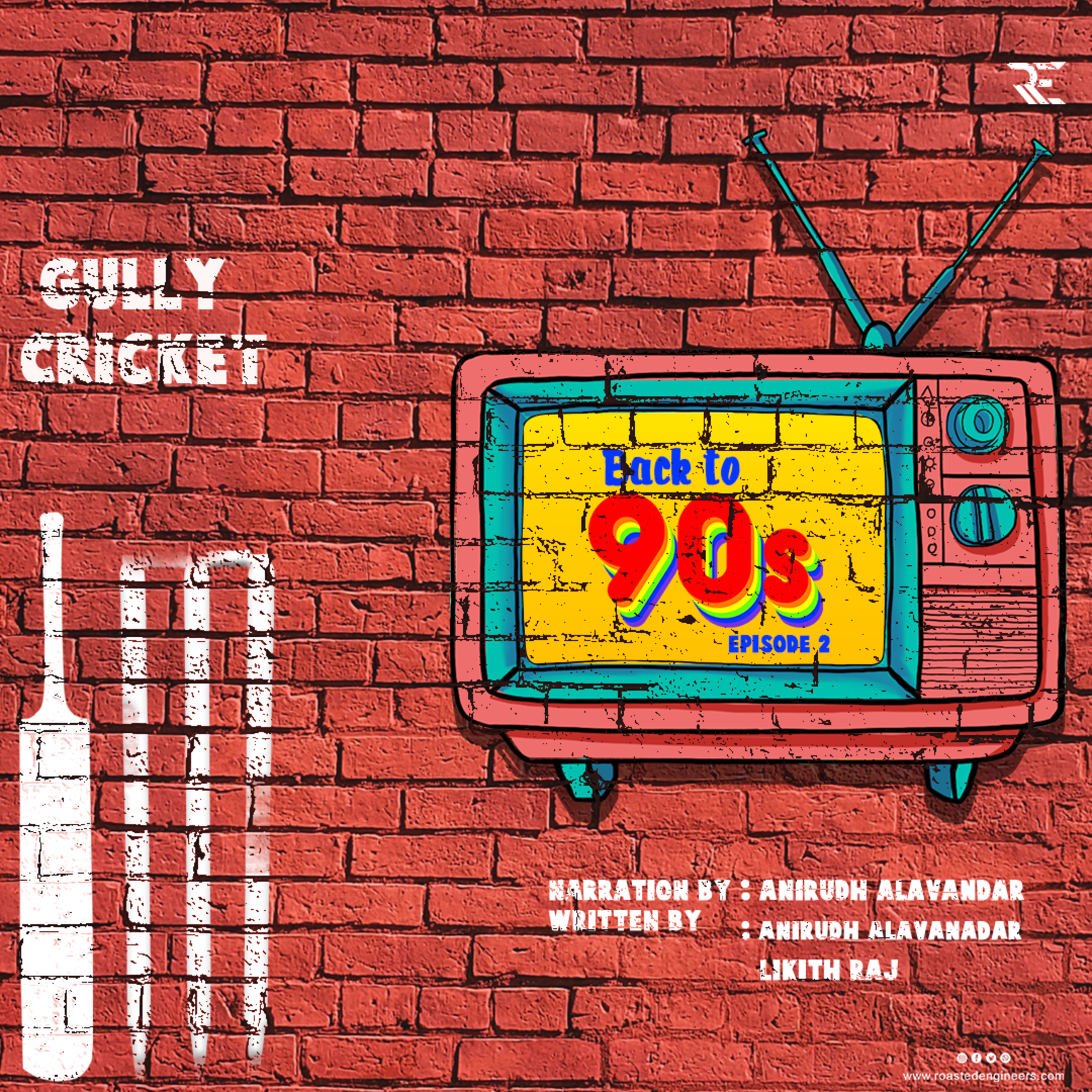 Nostalgic 90's EP2 - Gully Cricket  episode artwork