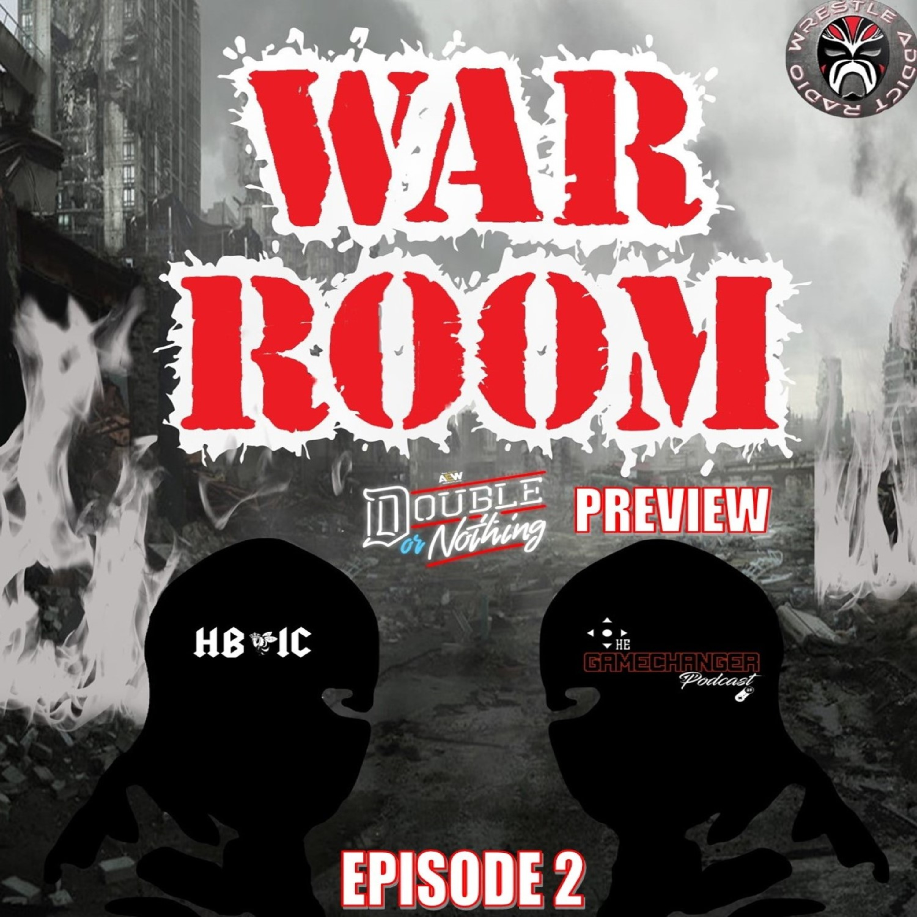 WAR Room: Episode 2 - Double or Nothing Preview episode artwork