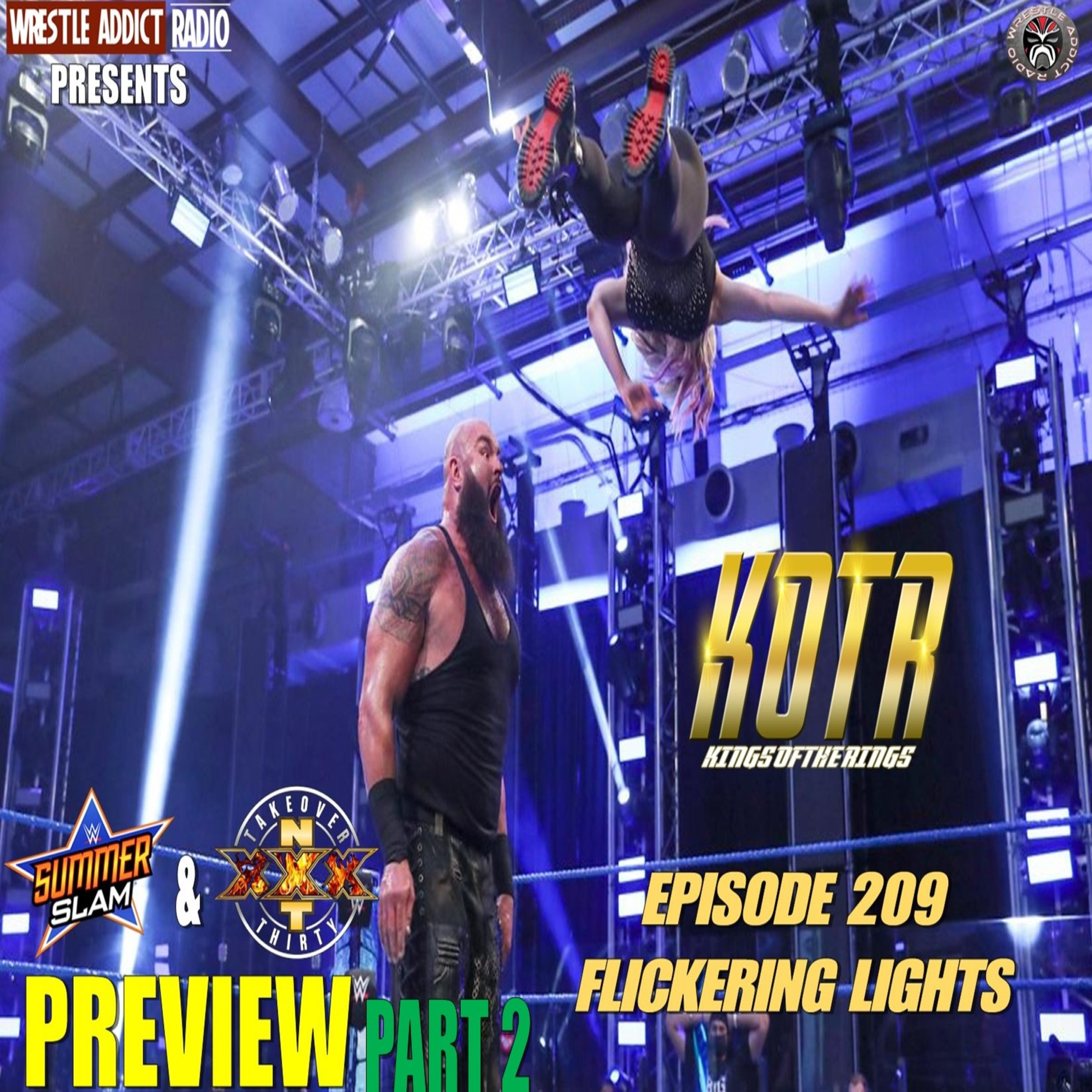 KOTR 209 - Flickering Lights Part 2 episode artwork