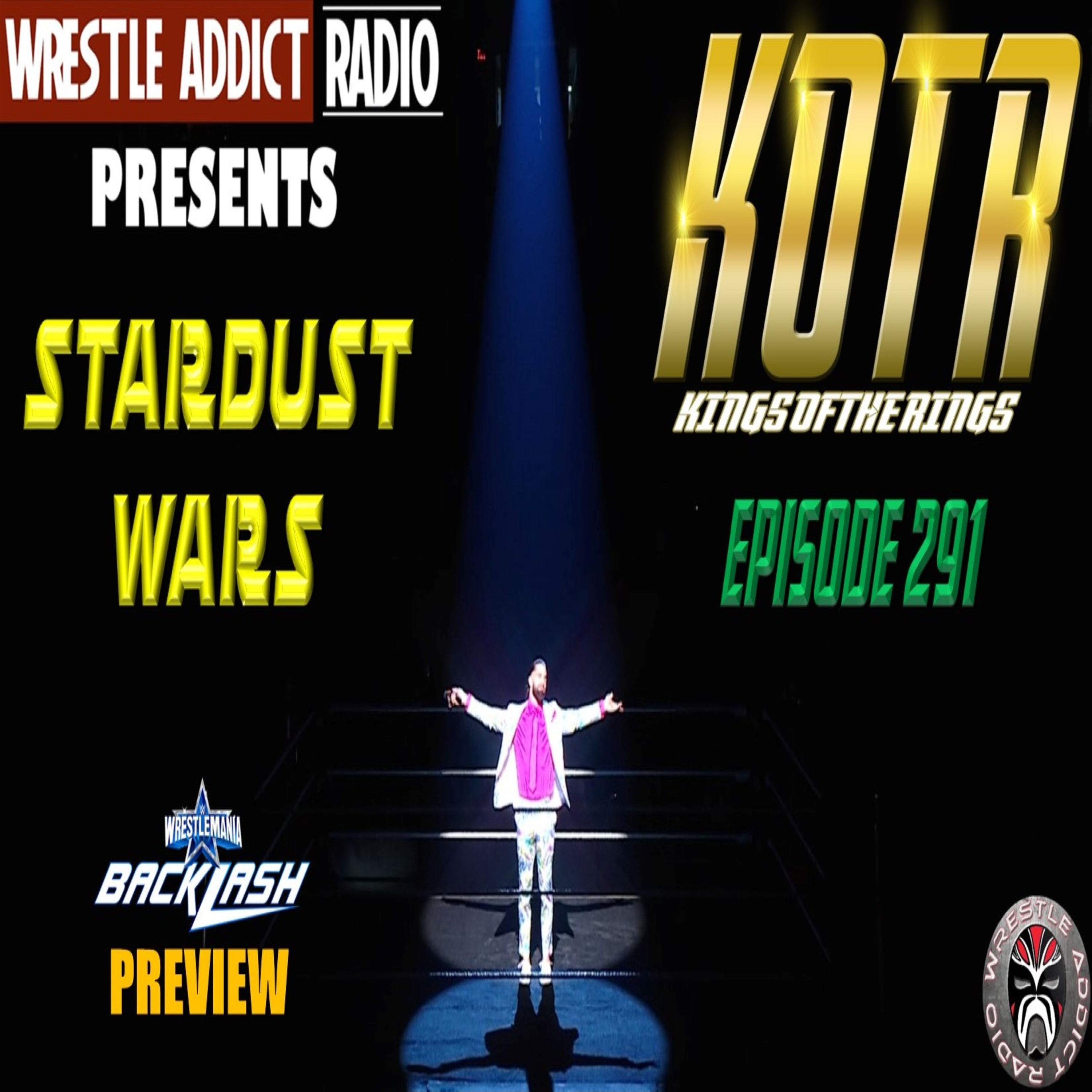 KOTR 291 - Stardust Wars episode artwork