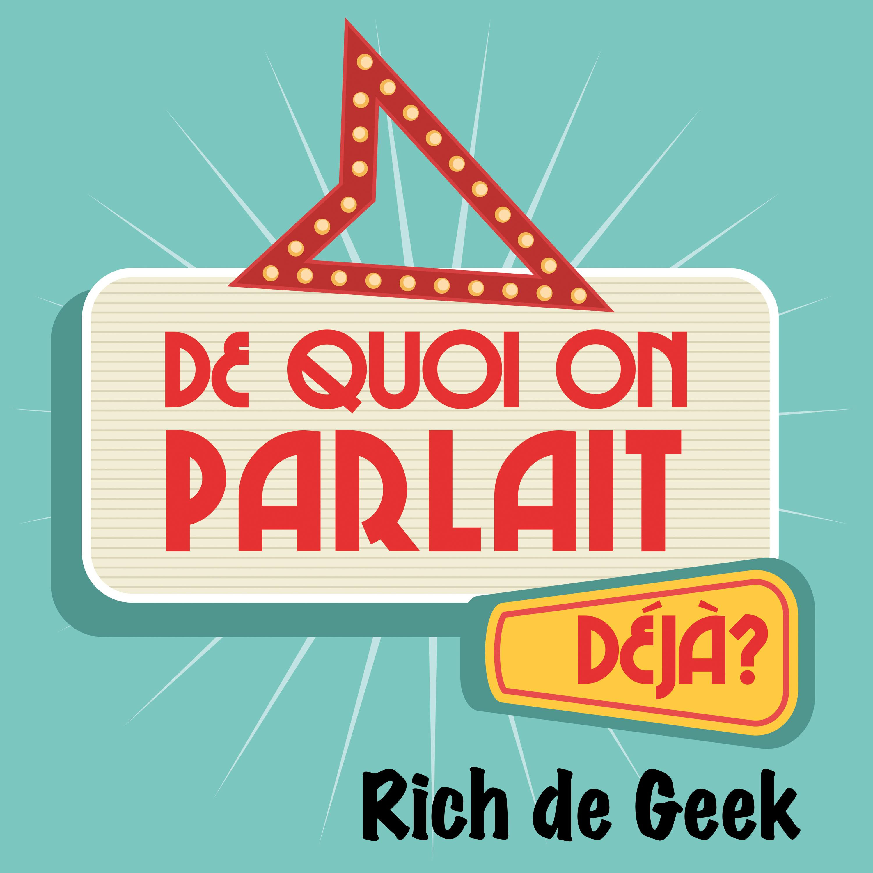 De quoi on parlait déjà ?