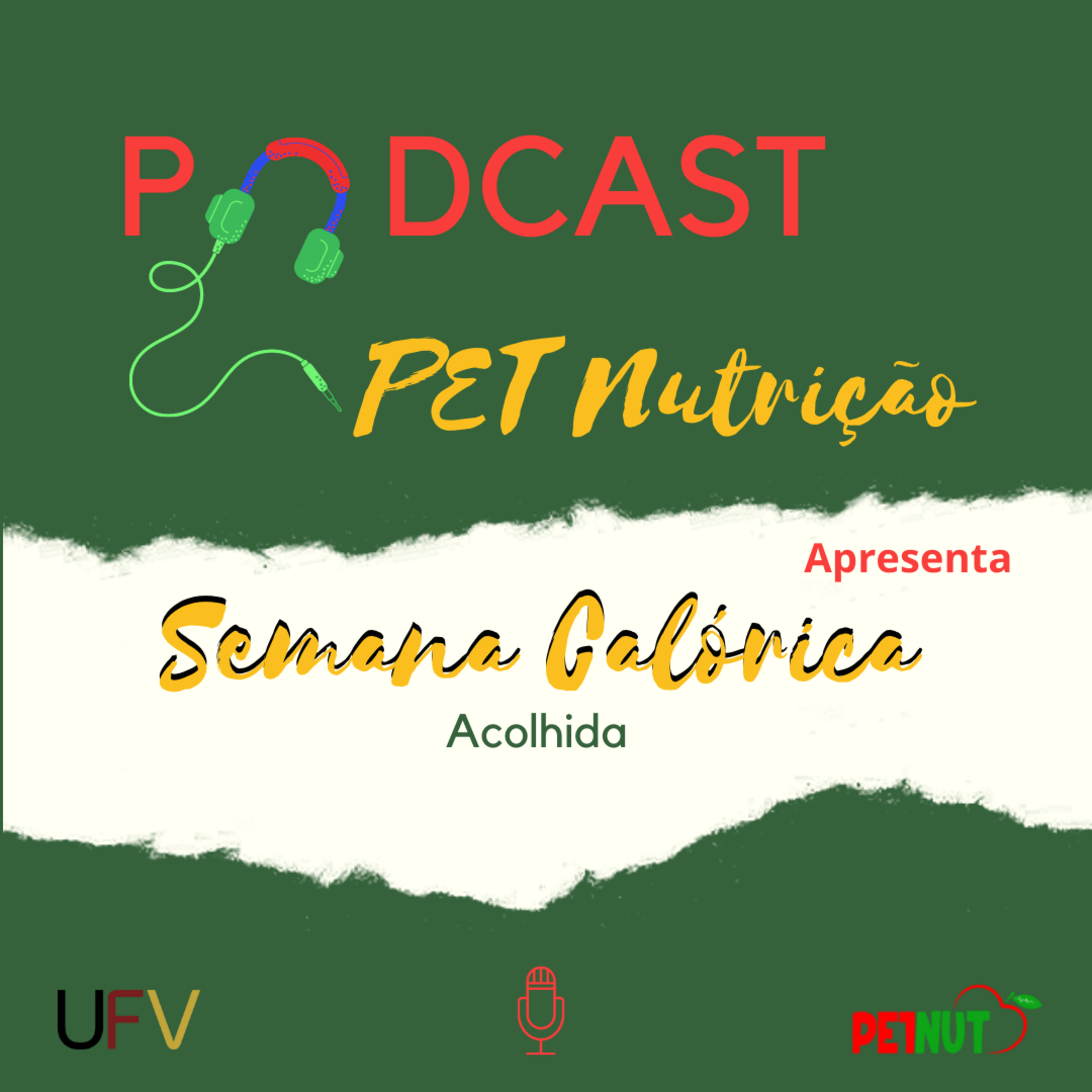 PODCAST PETNUTRIÇÃO Especial Semana Calórica - Acolhida e dica dos veteranos