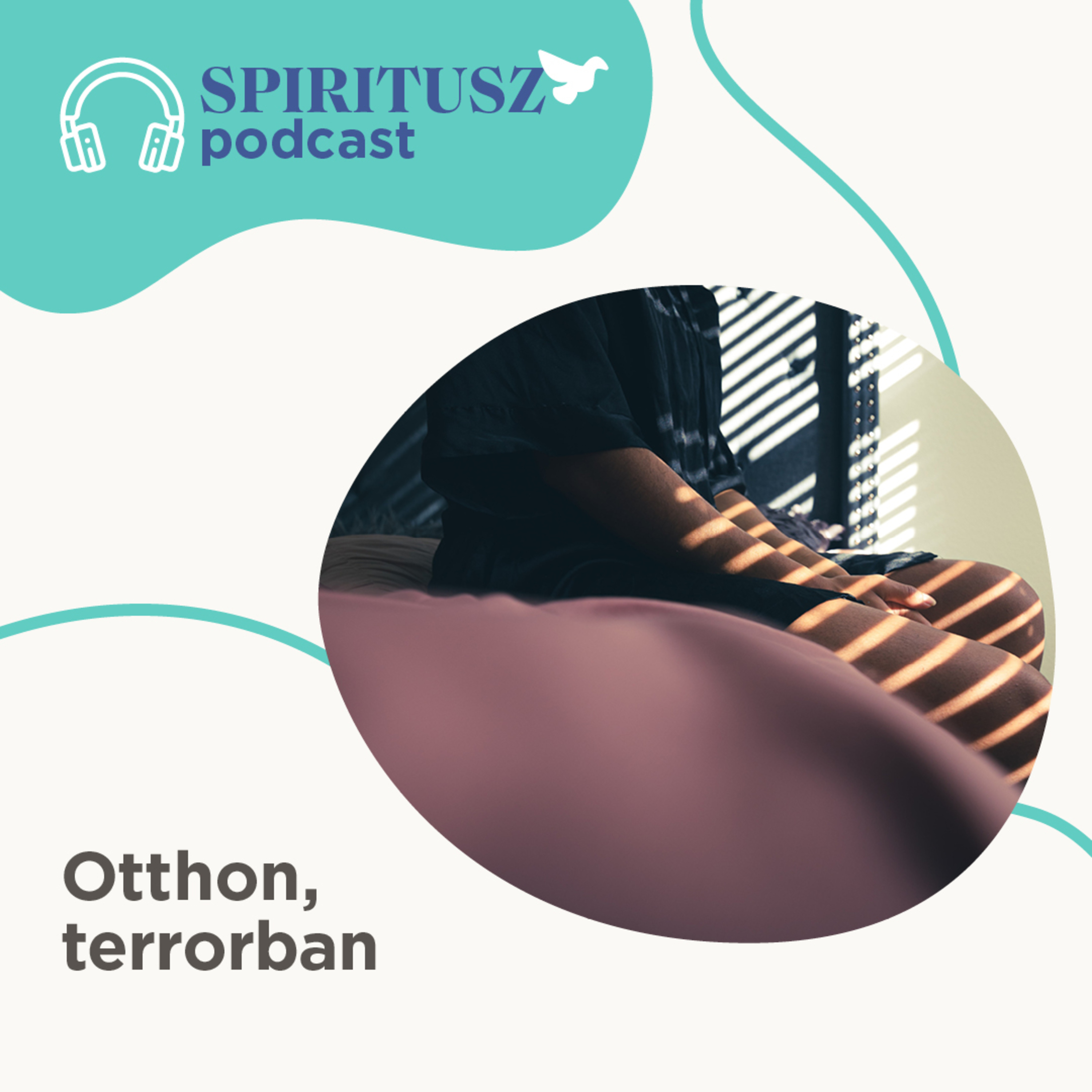 2/2 Otthon, terrorban – Pataki Bea a kapcsolati erőszakról  episode artwork