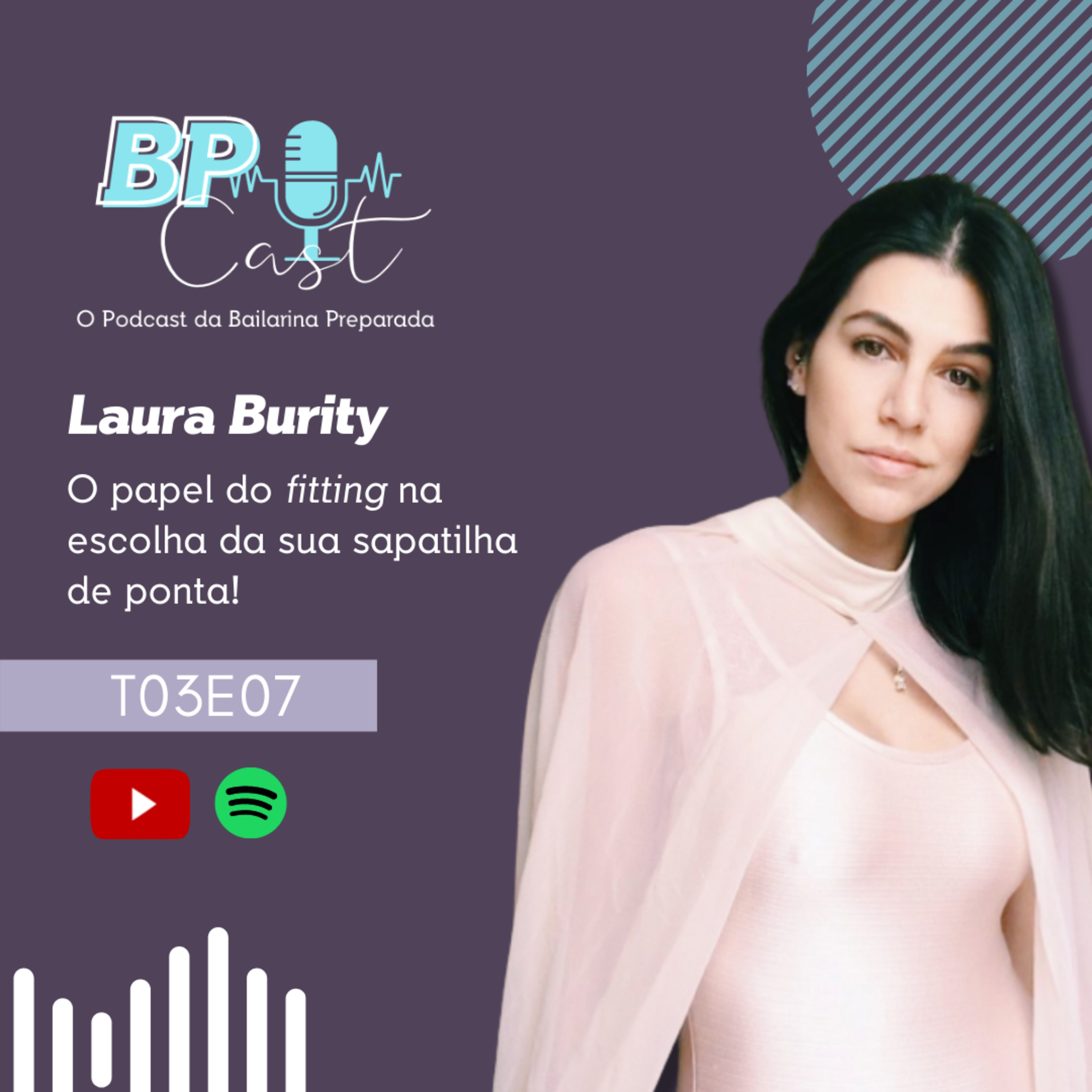 BP Cast | O Podcast da Bailarina Preparada