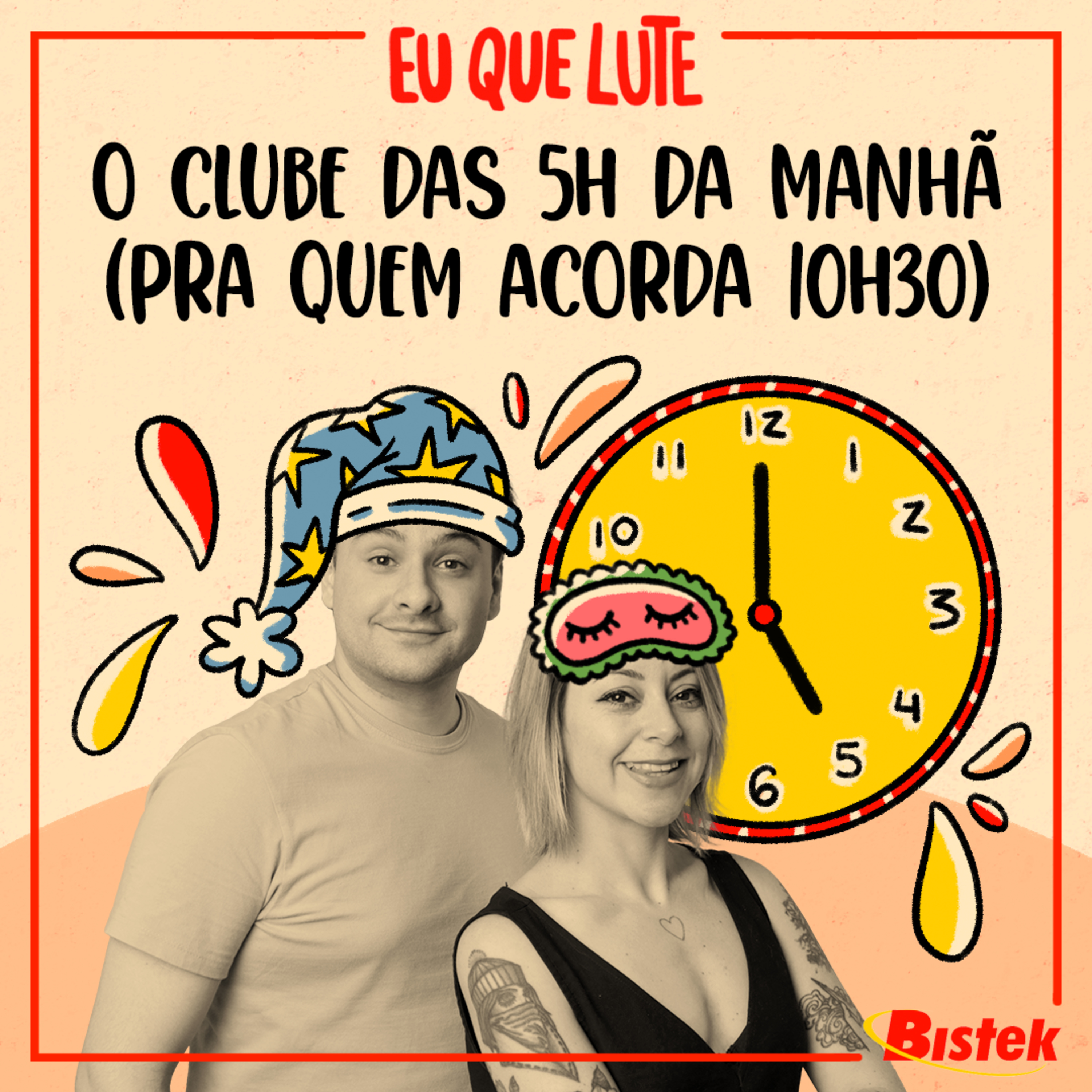 #101 - O clube das 5h da manhã (pra quem acorda 10:30h) 