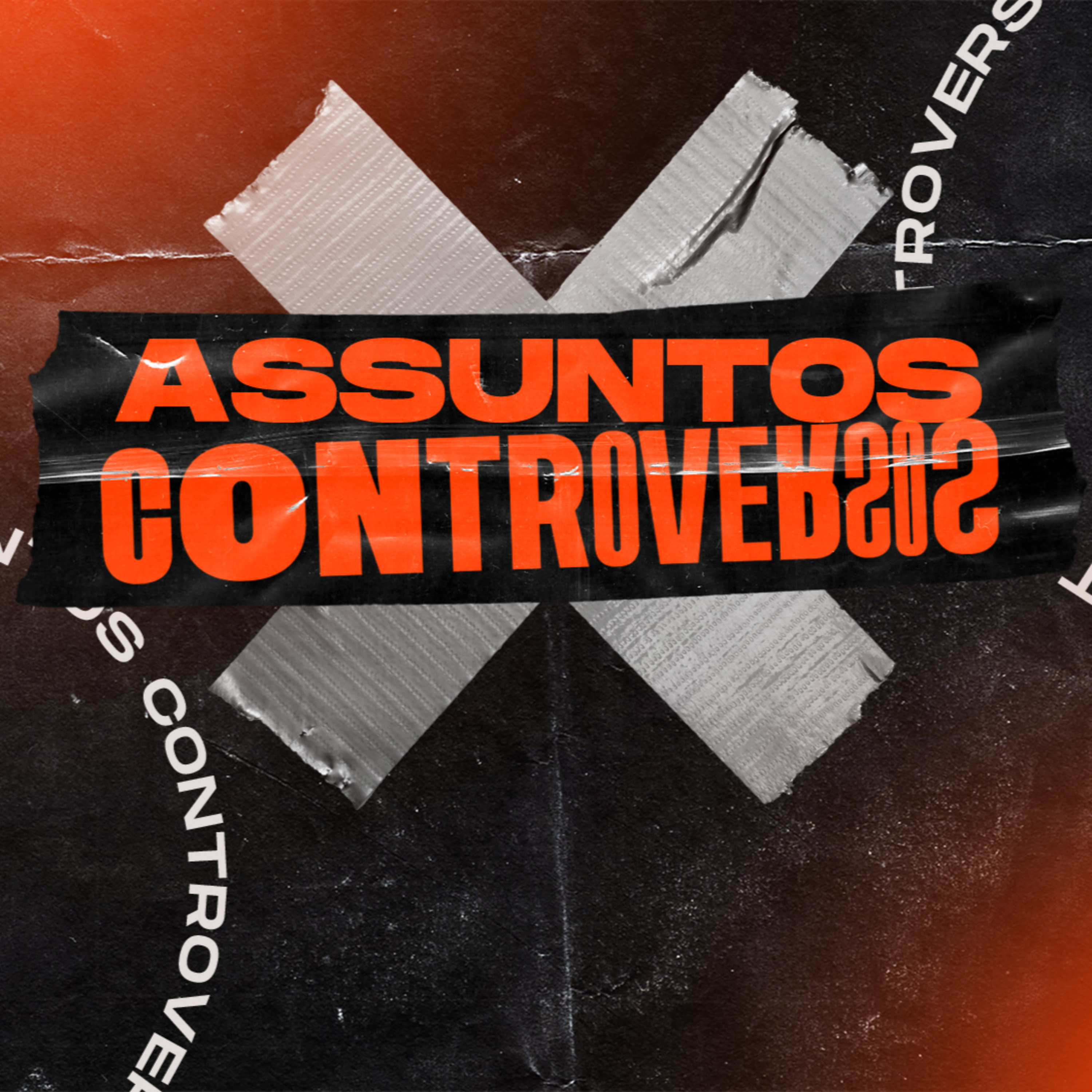 Assuntos Controversos - #01 episode artwork