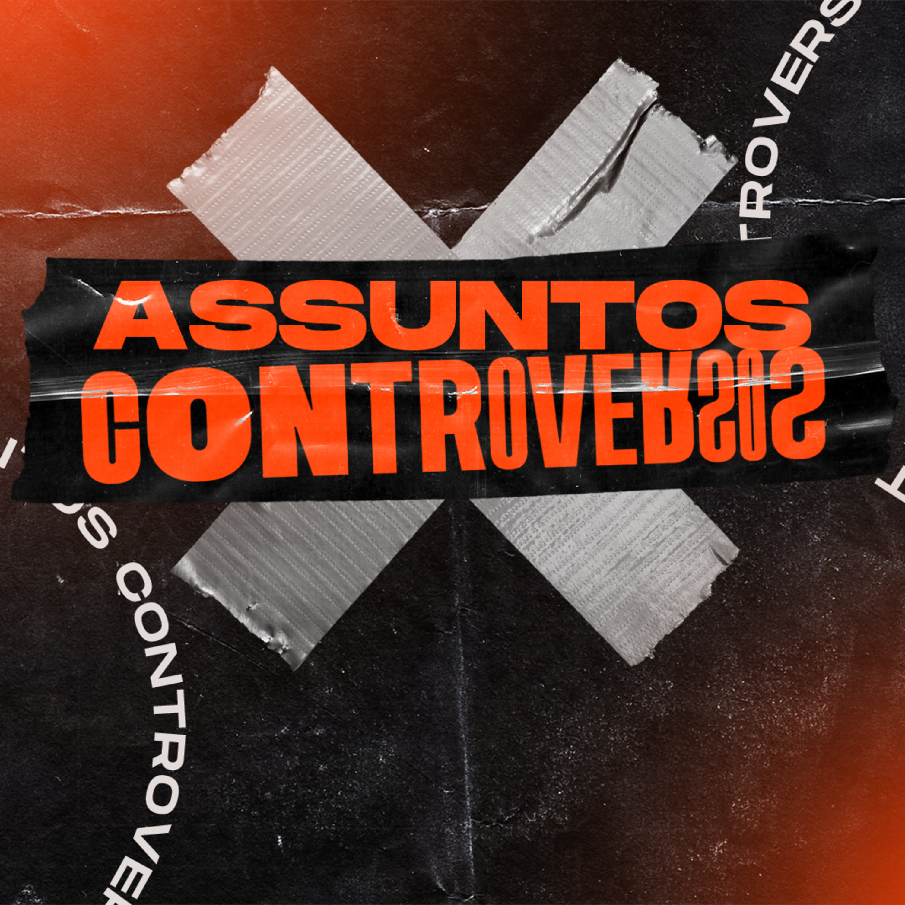 Assuntos Controversos - #02 episode artwork