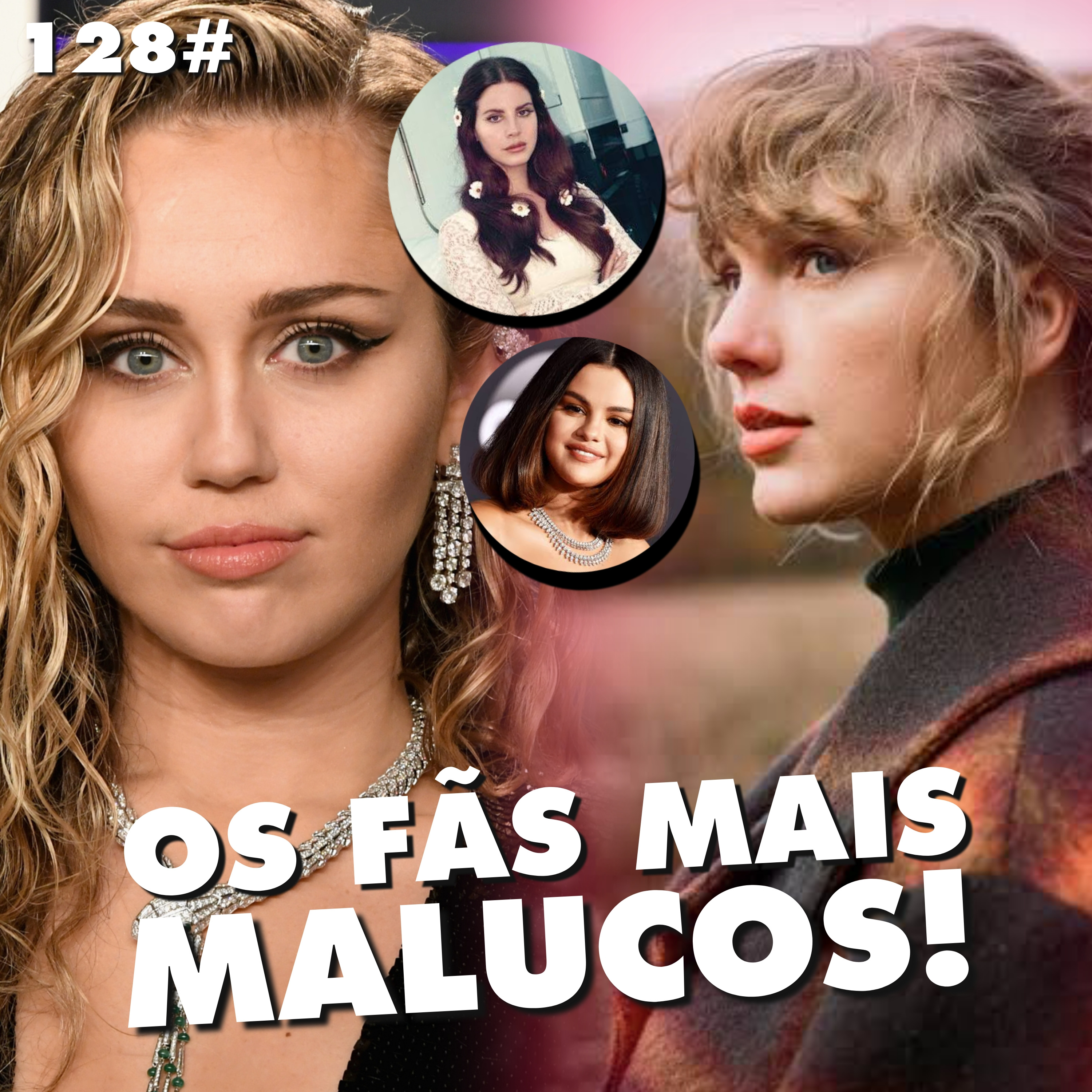 128# LOUCURA DE FÃ  episode artwork