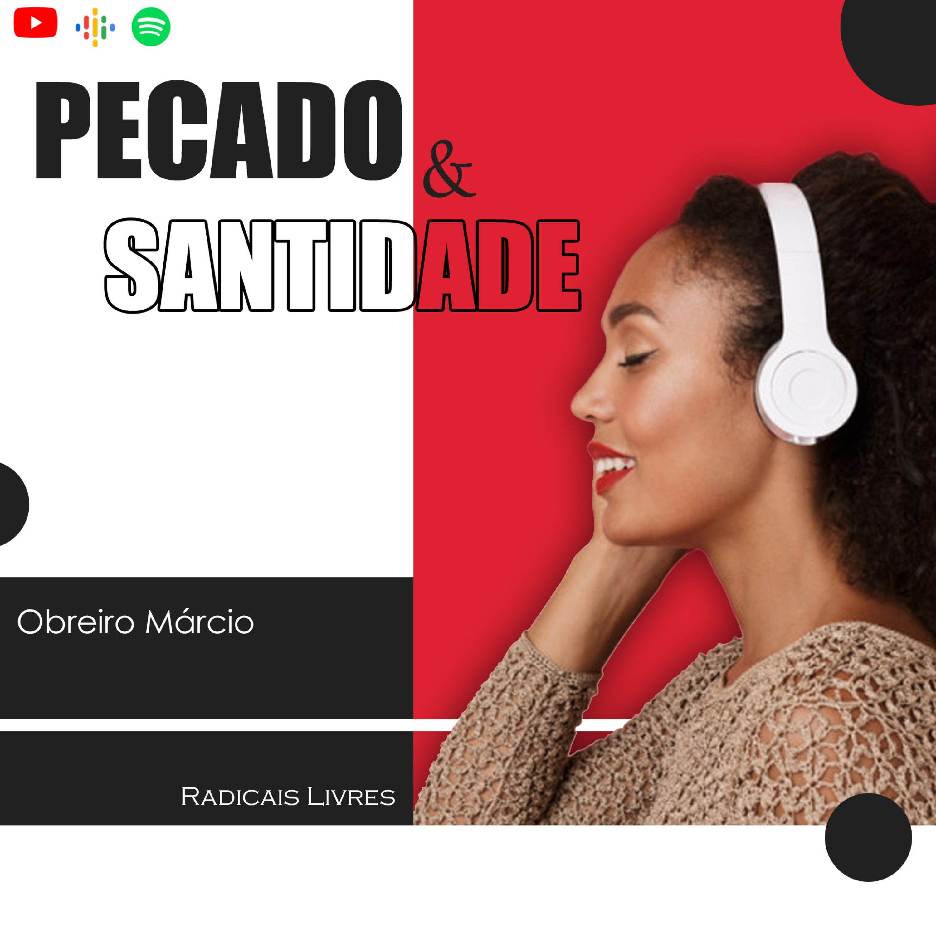#1 - Pecado e Santidade - Ob. Márcio episode artwork