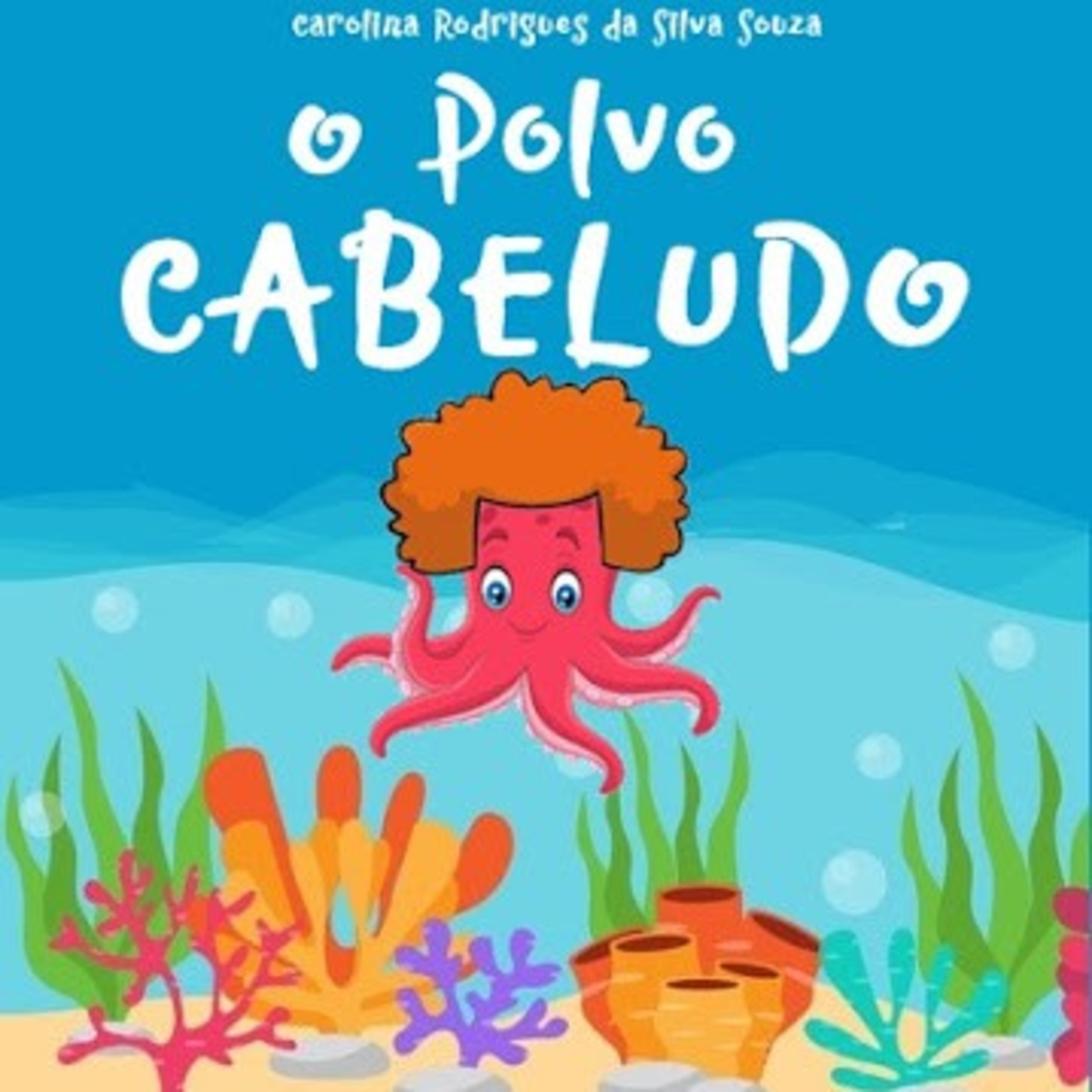 "O Polvo Cabeludo" 🐙 - Josiane Andréia Costa episode artwork