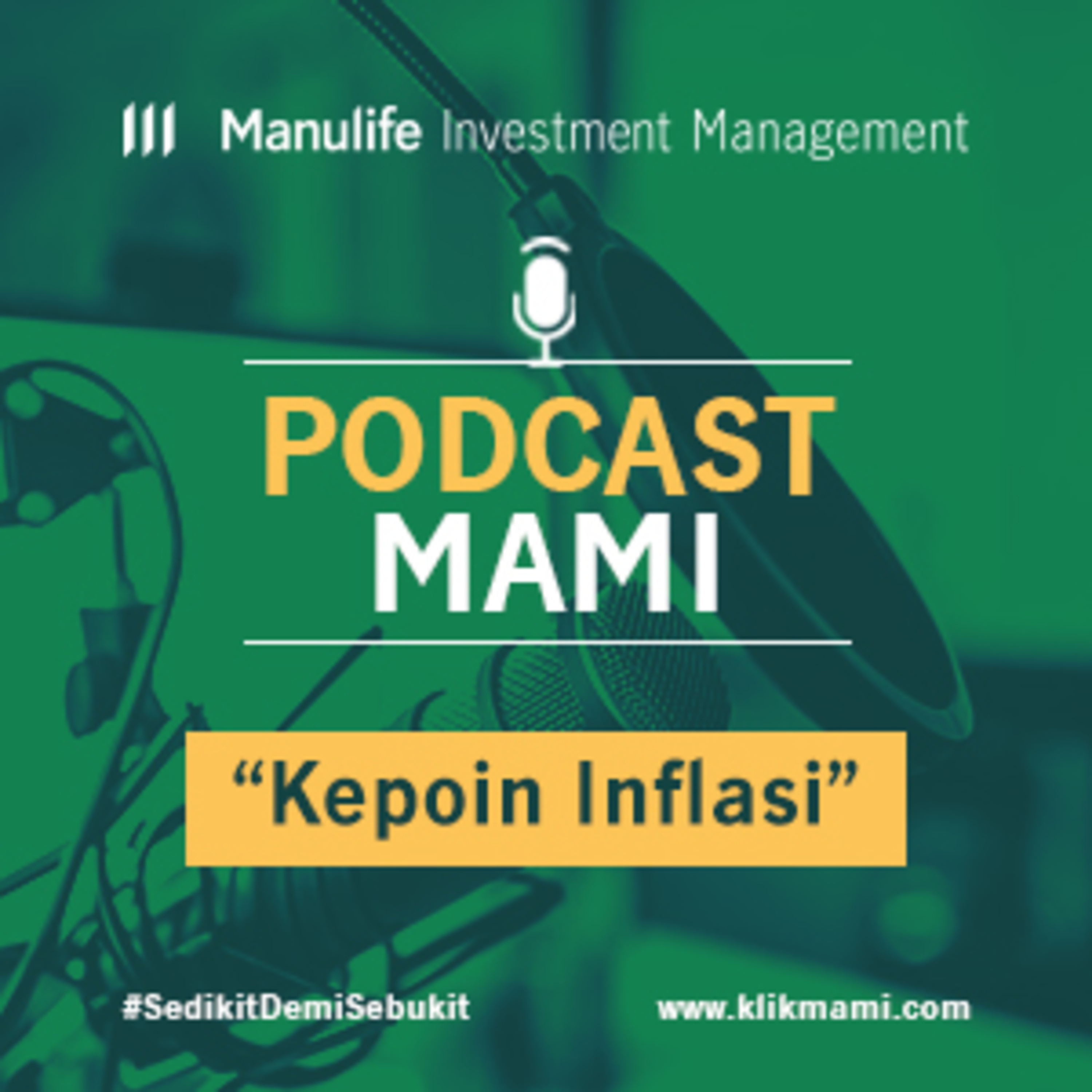 Podcast MAMI eps 2 - Kepoin Inflasi Podcast MAMI eps 2 - Kepoin Inflasi