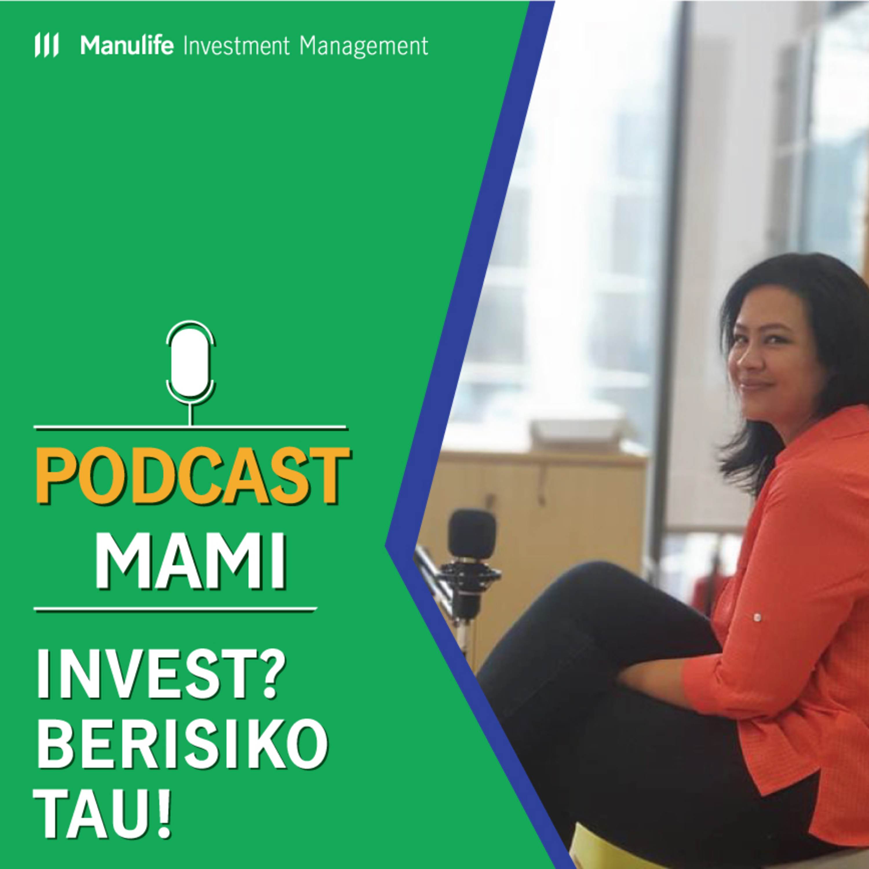 Podcast MAMI eps 8- INVEST? BERISKO TAU!
