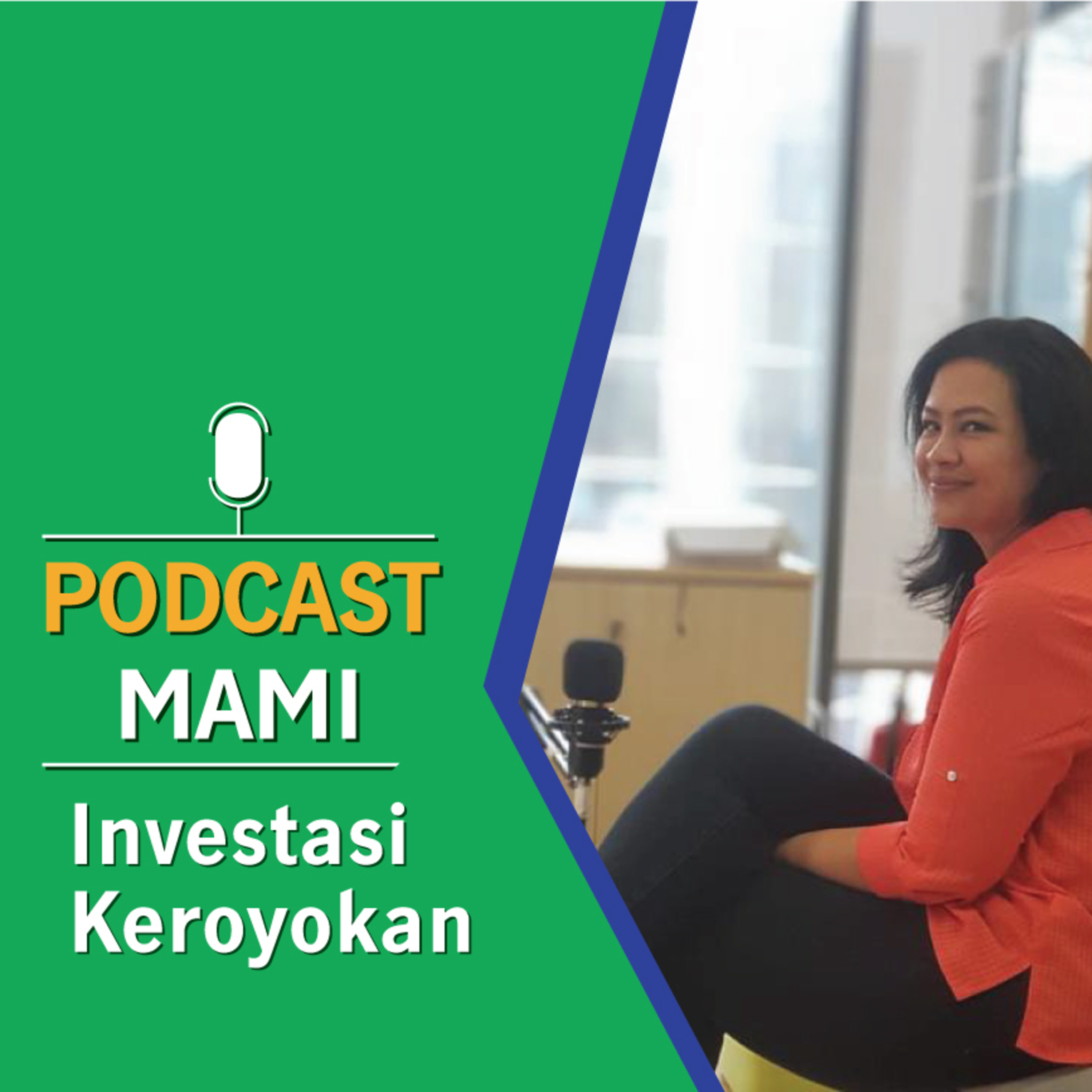 Podcast MAMI eps 9 - Investasi Keroyokan