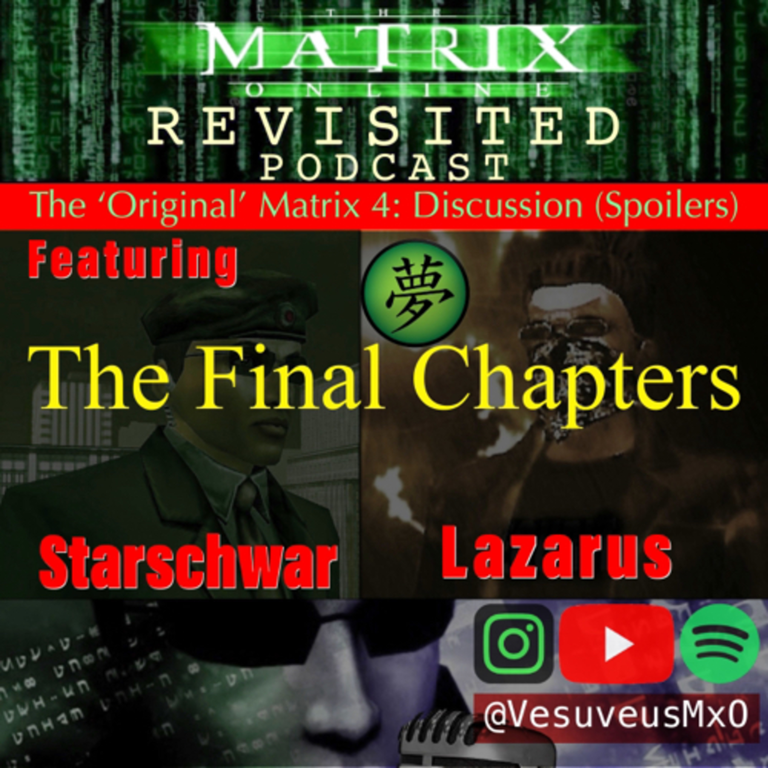 The Matrix Online Revisited with Vesuveus