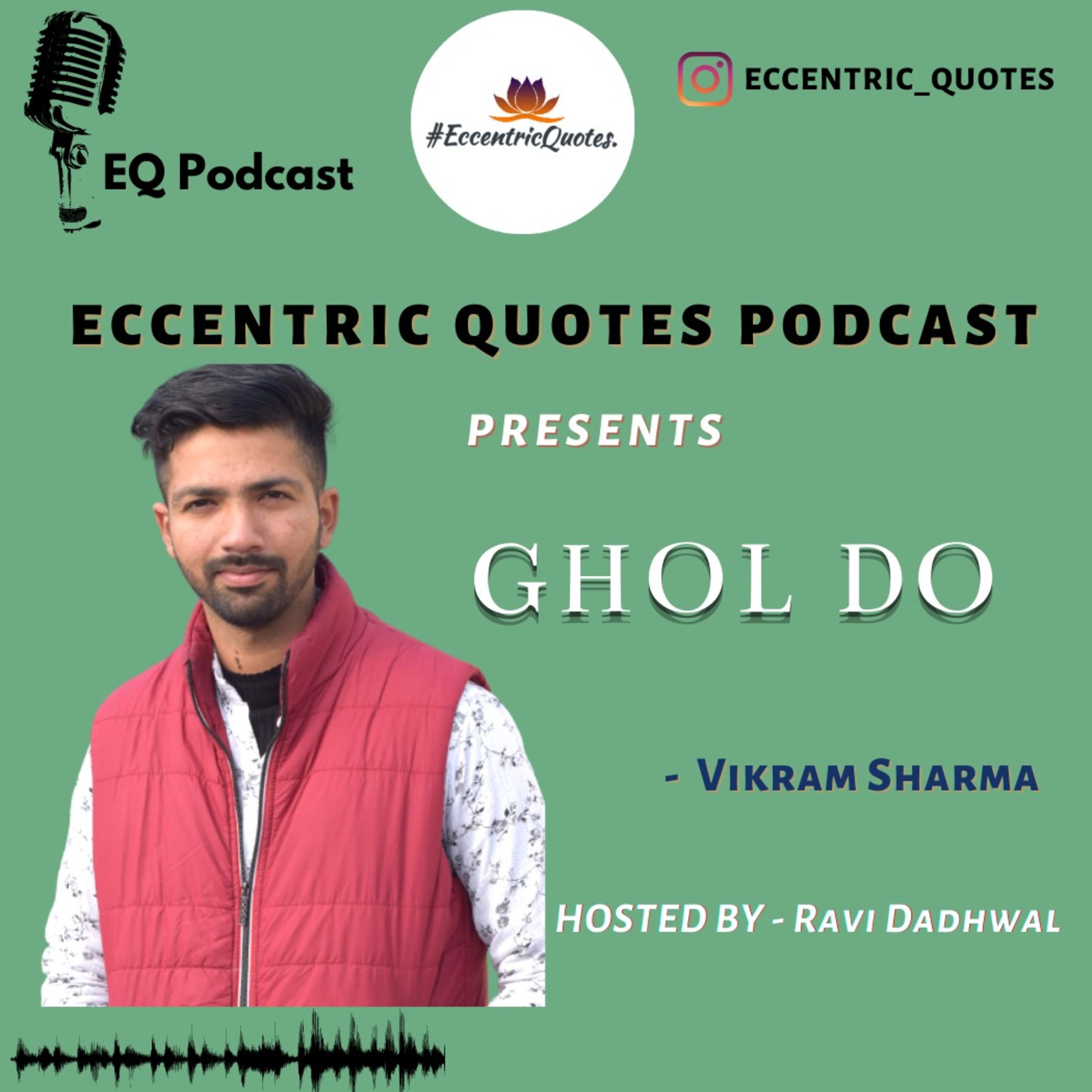 Eccentric Quotes Podcast
