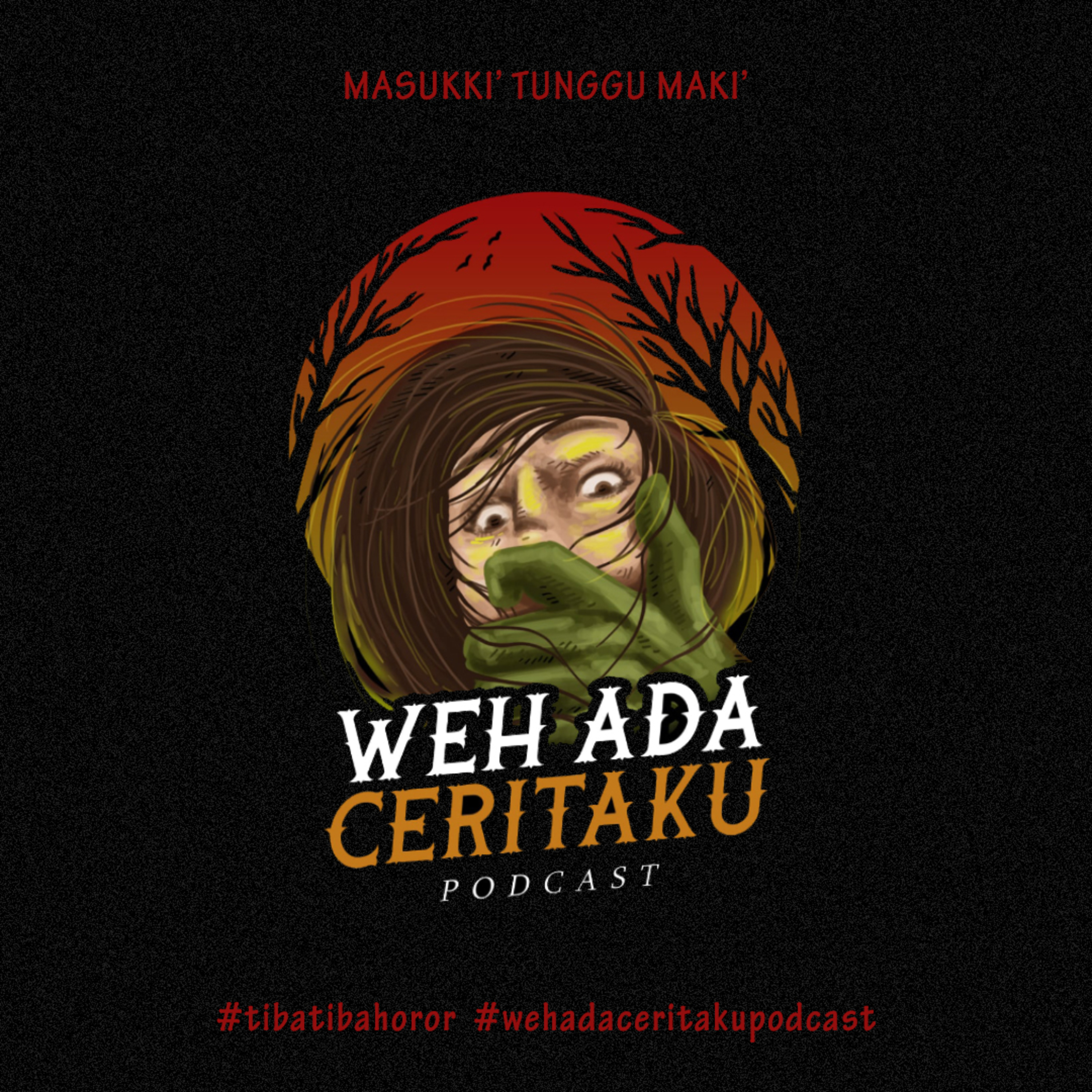 Weh ada Ceritaku