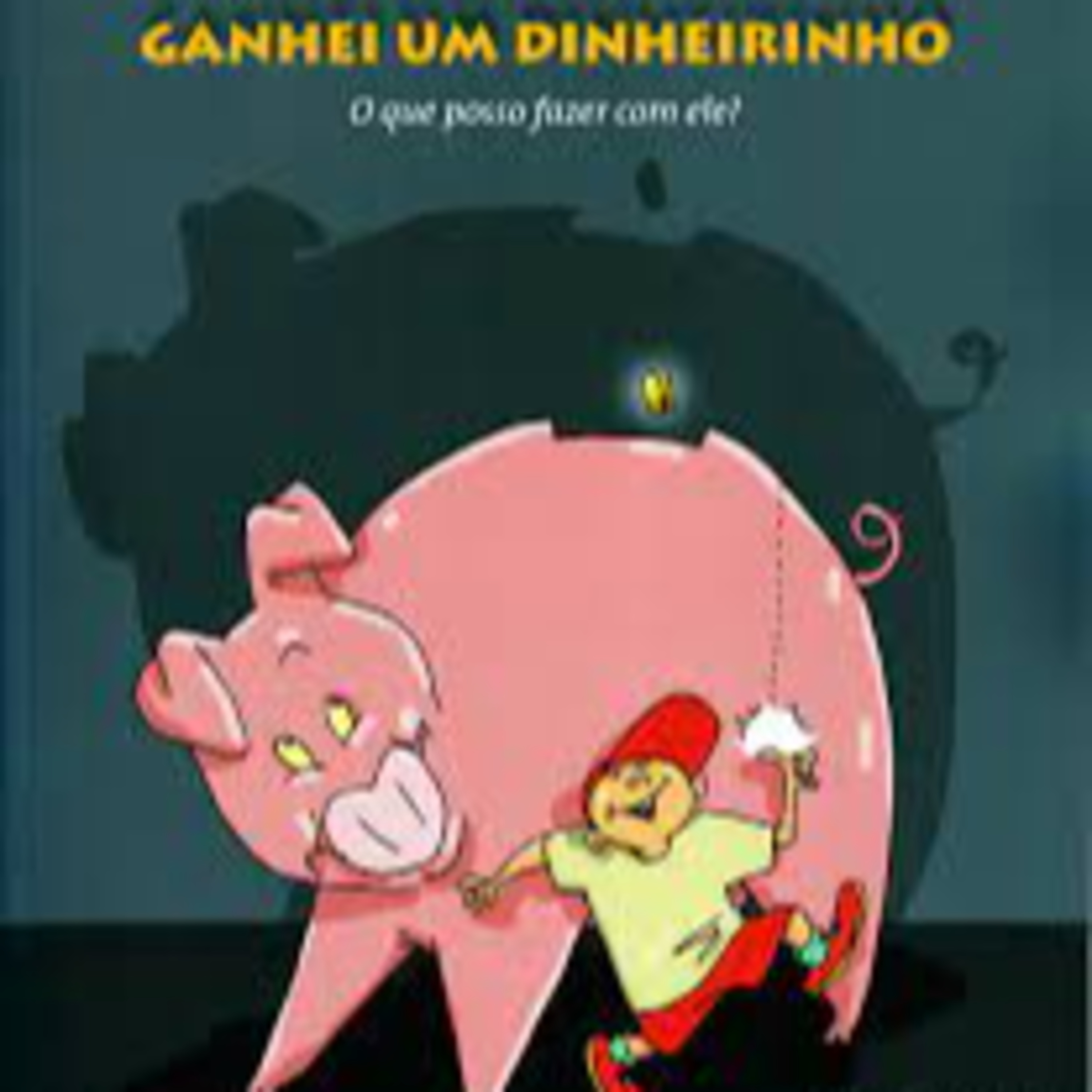 Além do Cofrinho