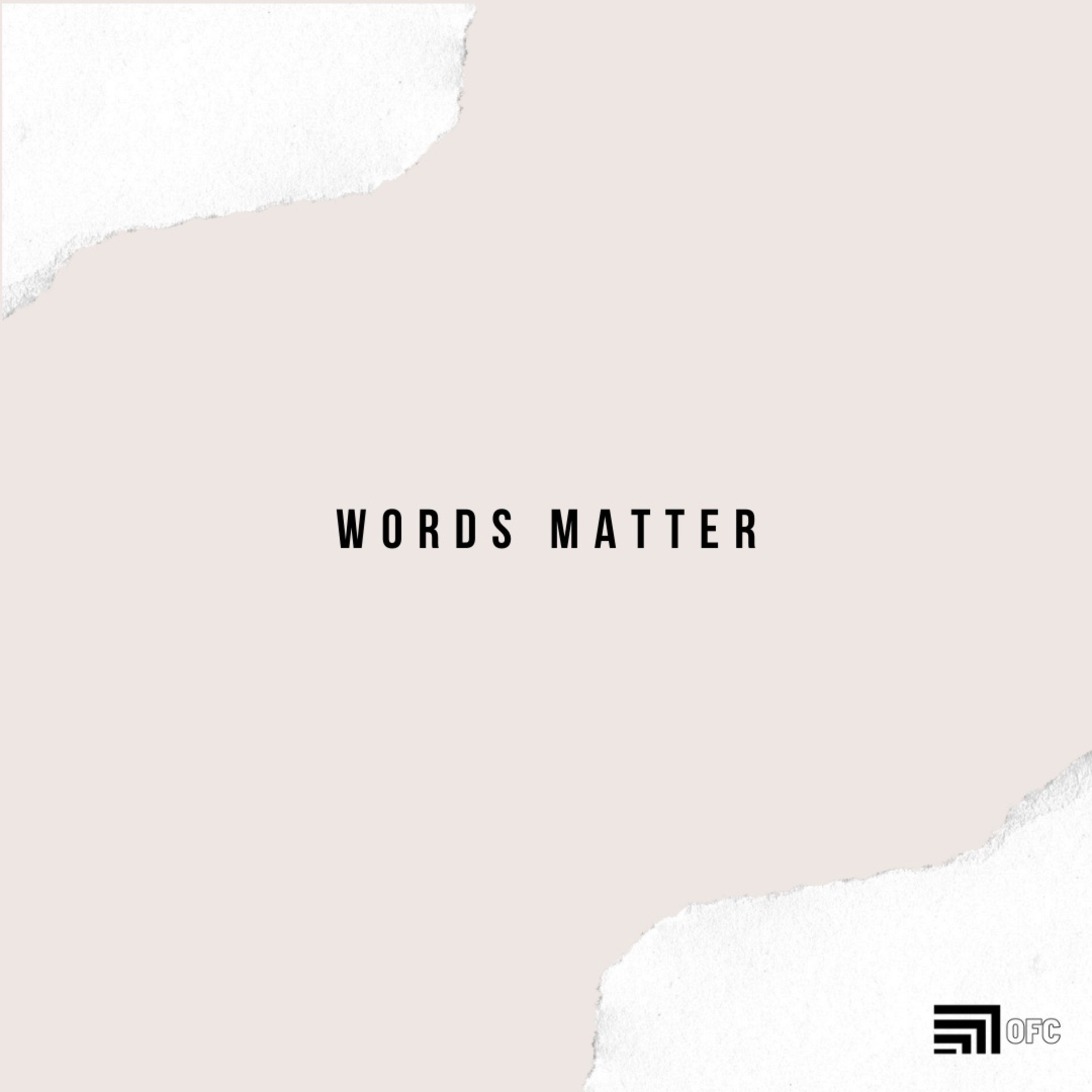 Words Matter (Part 1) - David Garza episode artwork