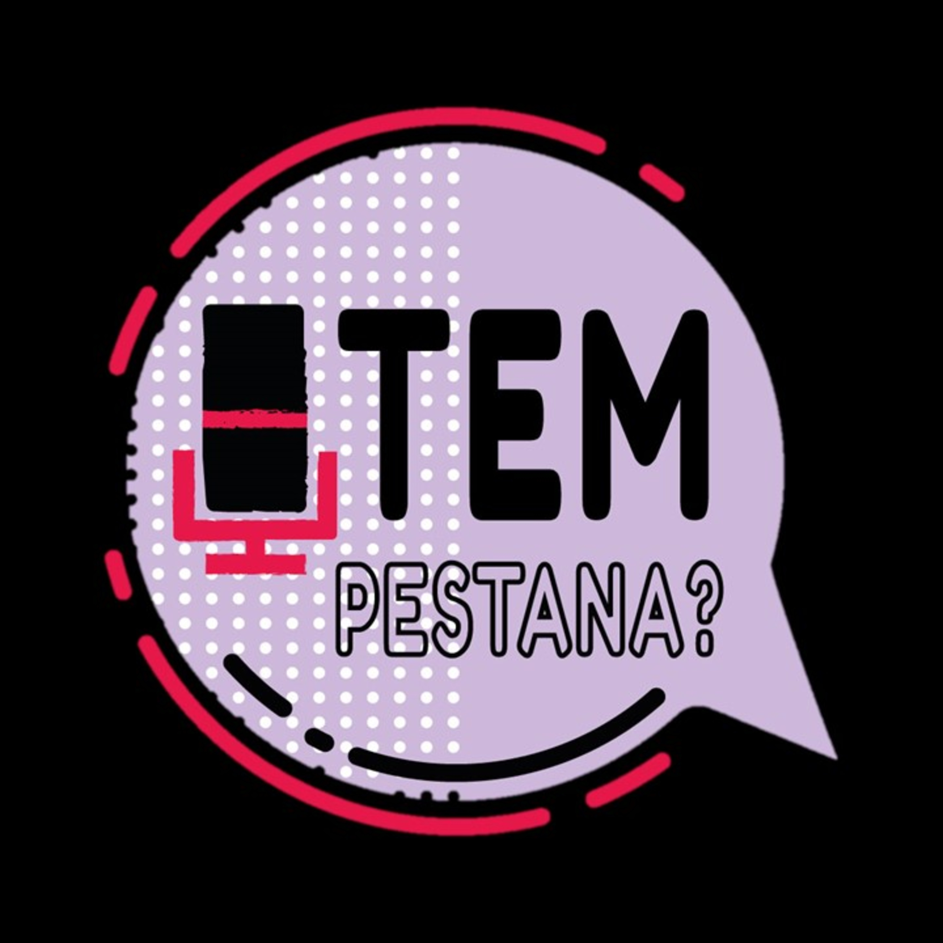Tem Pestana? - O seu Podcast de música!