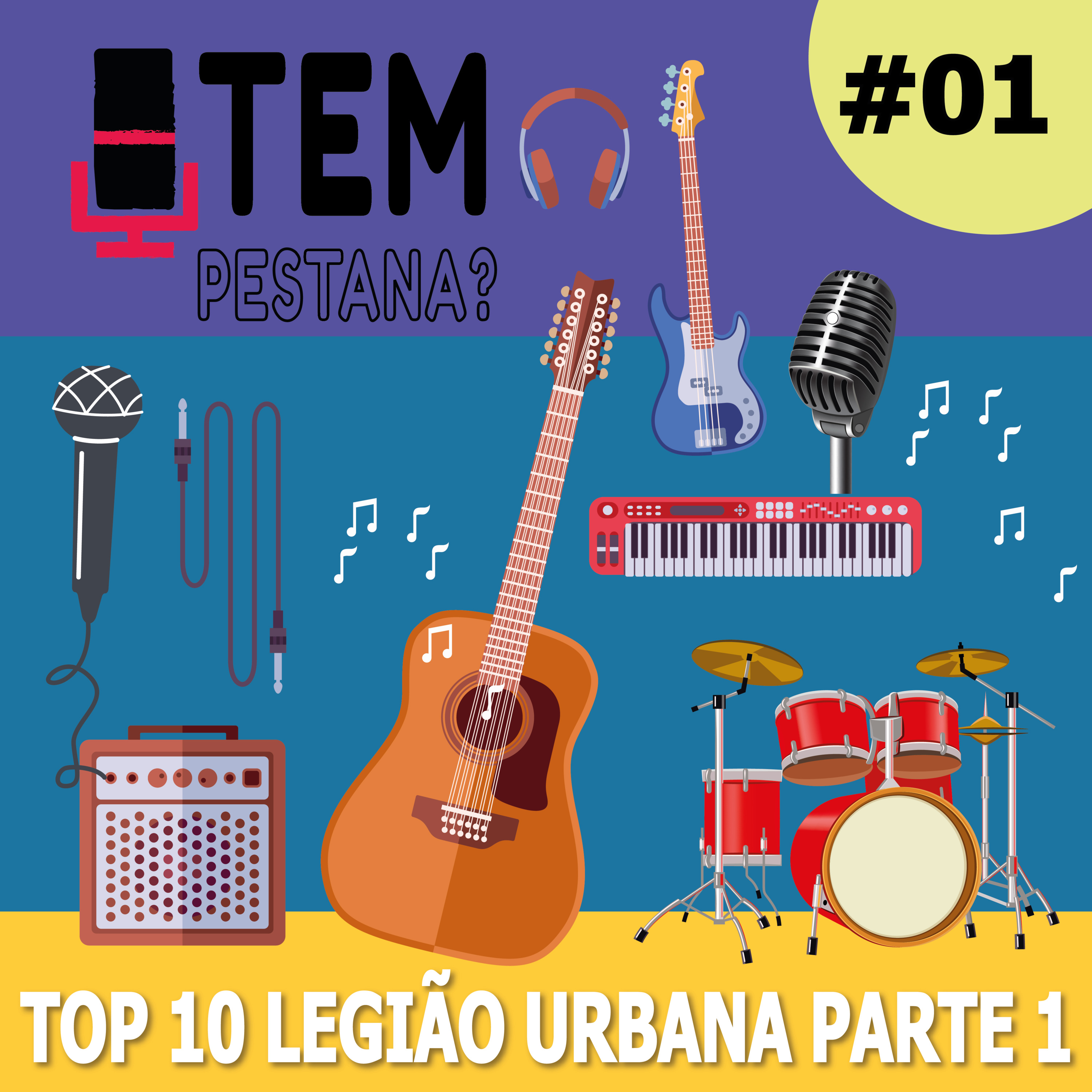 TPP01 Top 10 Legião Urbana - Parte 1 episode artwork
