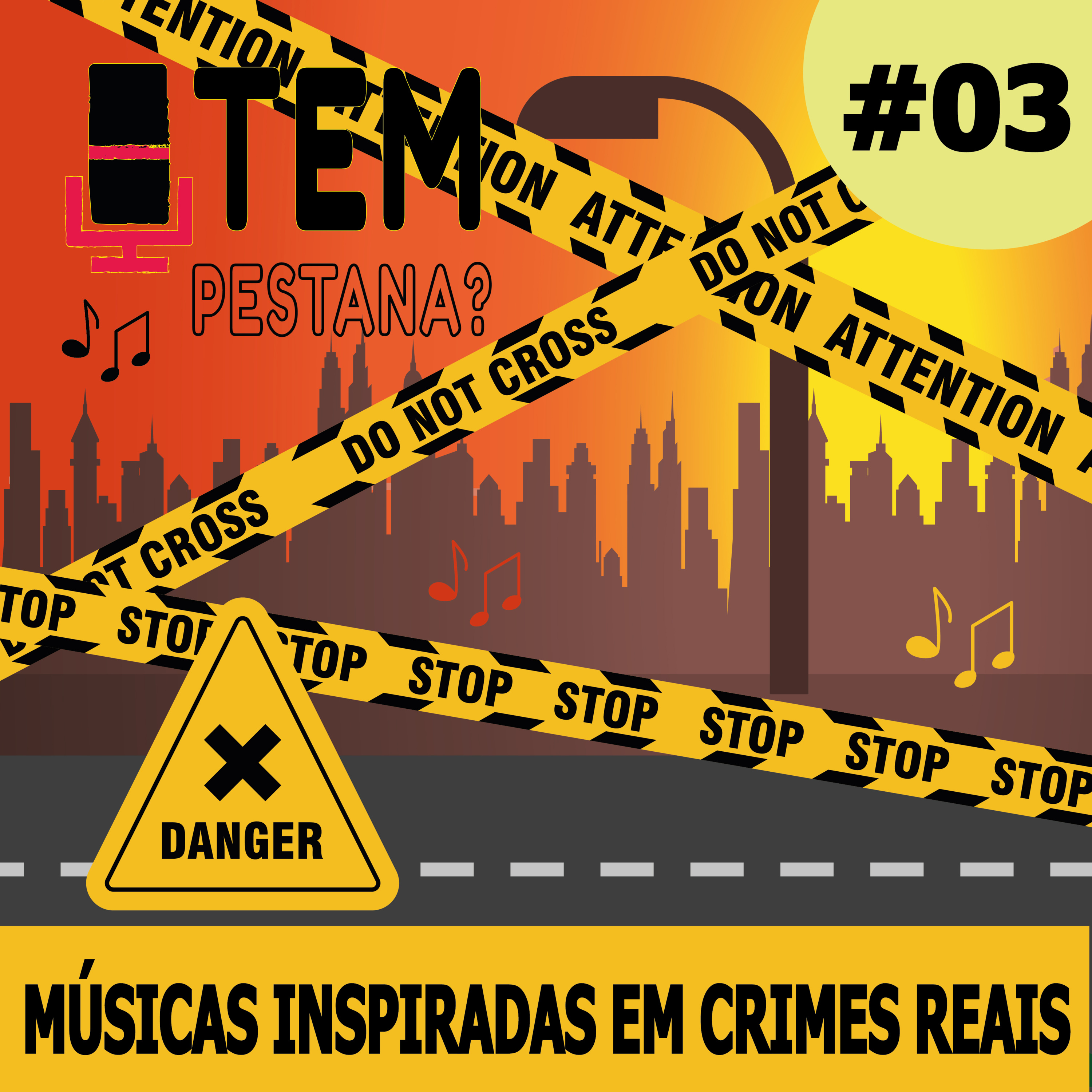 TPP03 Músicas inspiradas em Crimes Reais episode artwork