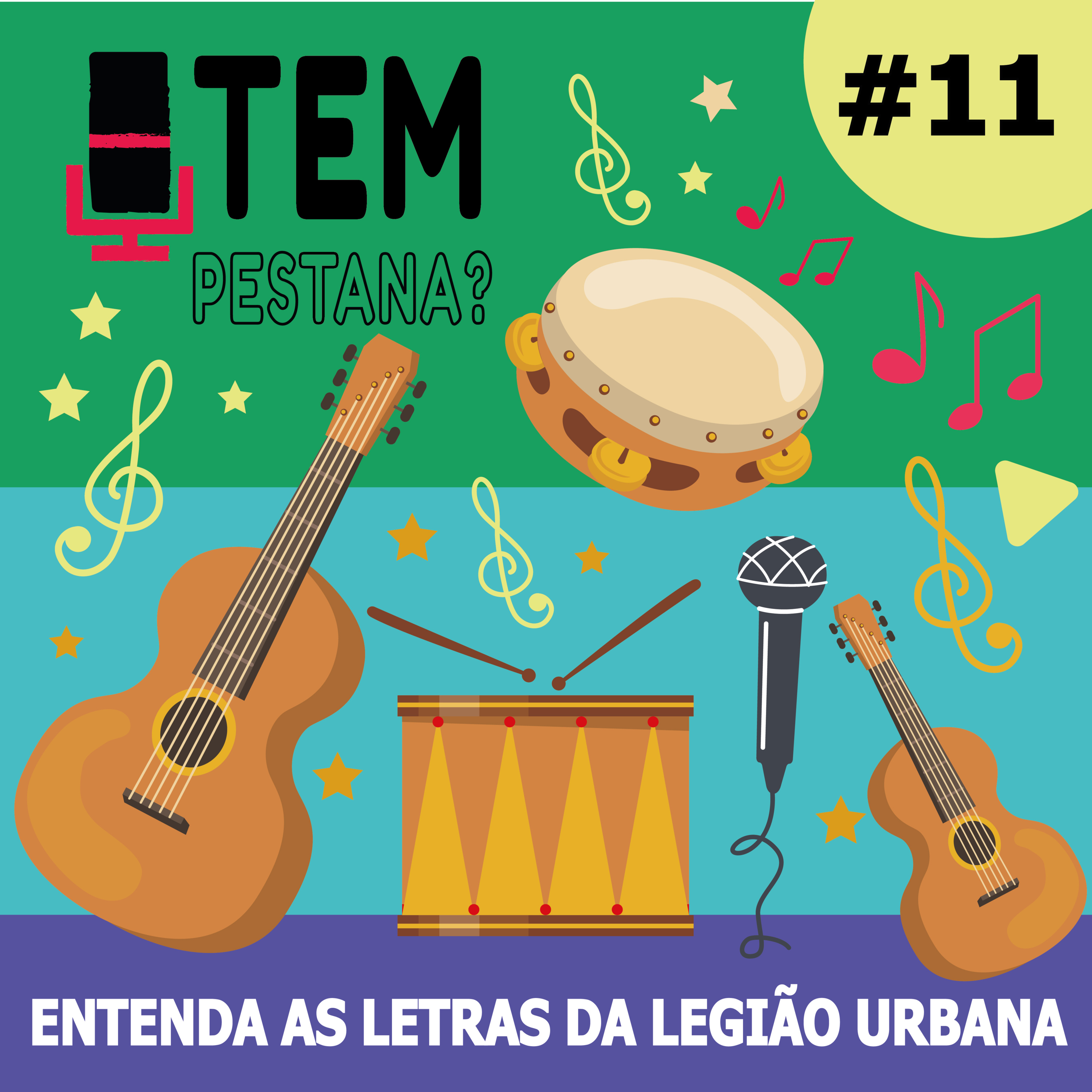TPP11 Entenda as letras da Legião Urbana | Músicas: O Teatro dos vampiros, Natália e Marcianos invadem a Terra.  episode artwork
