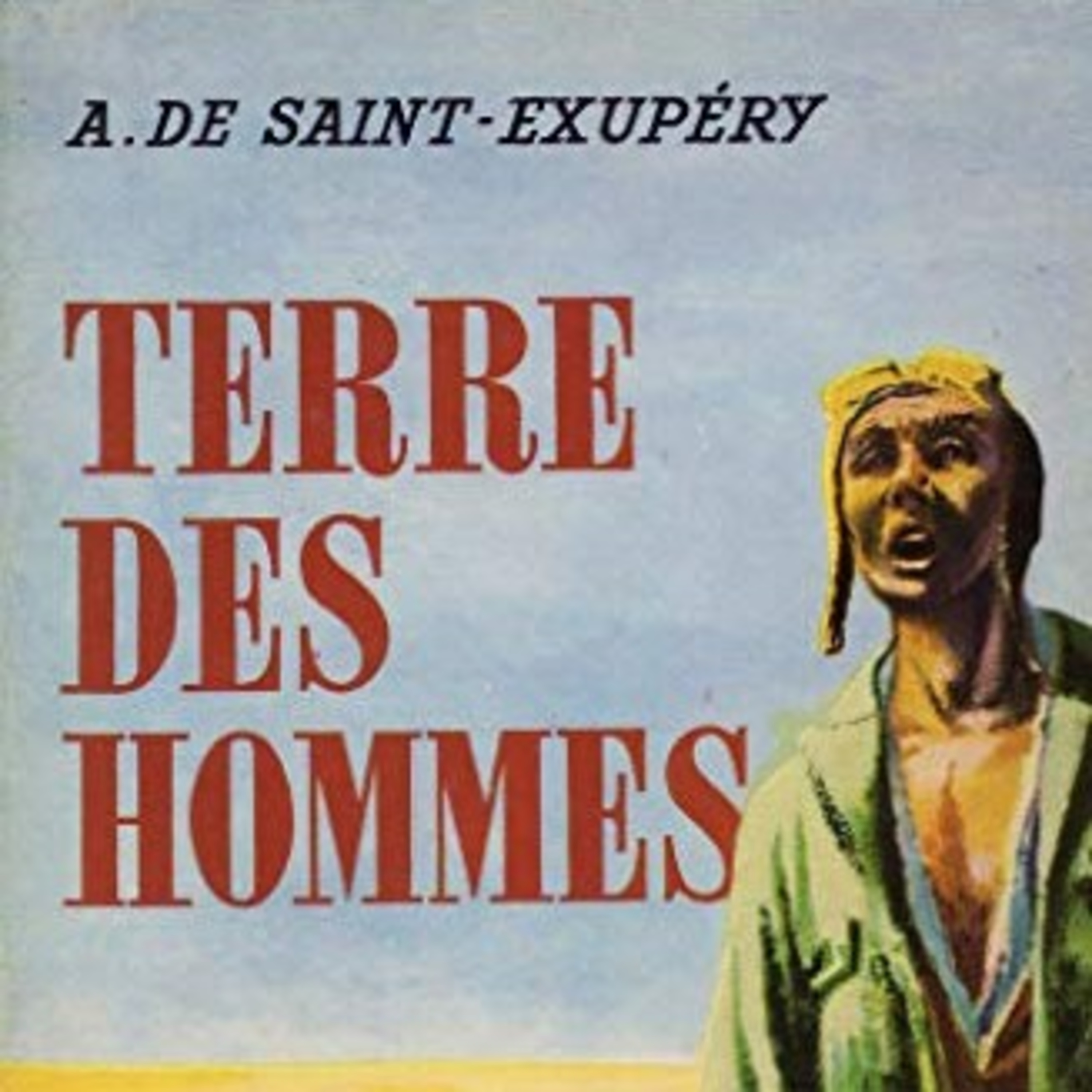 #03 - Terre des Hommes d'Antoine de Saint-Exupéry episode artwork