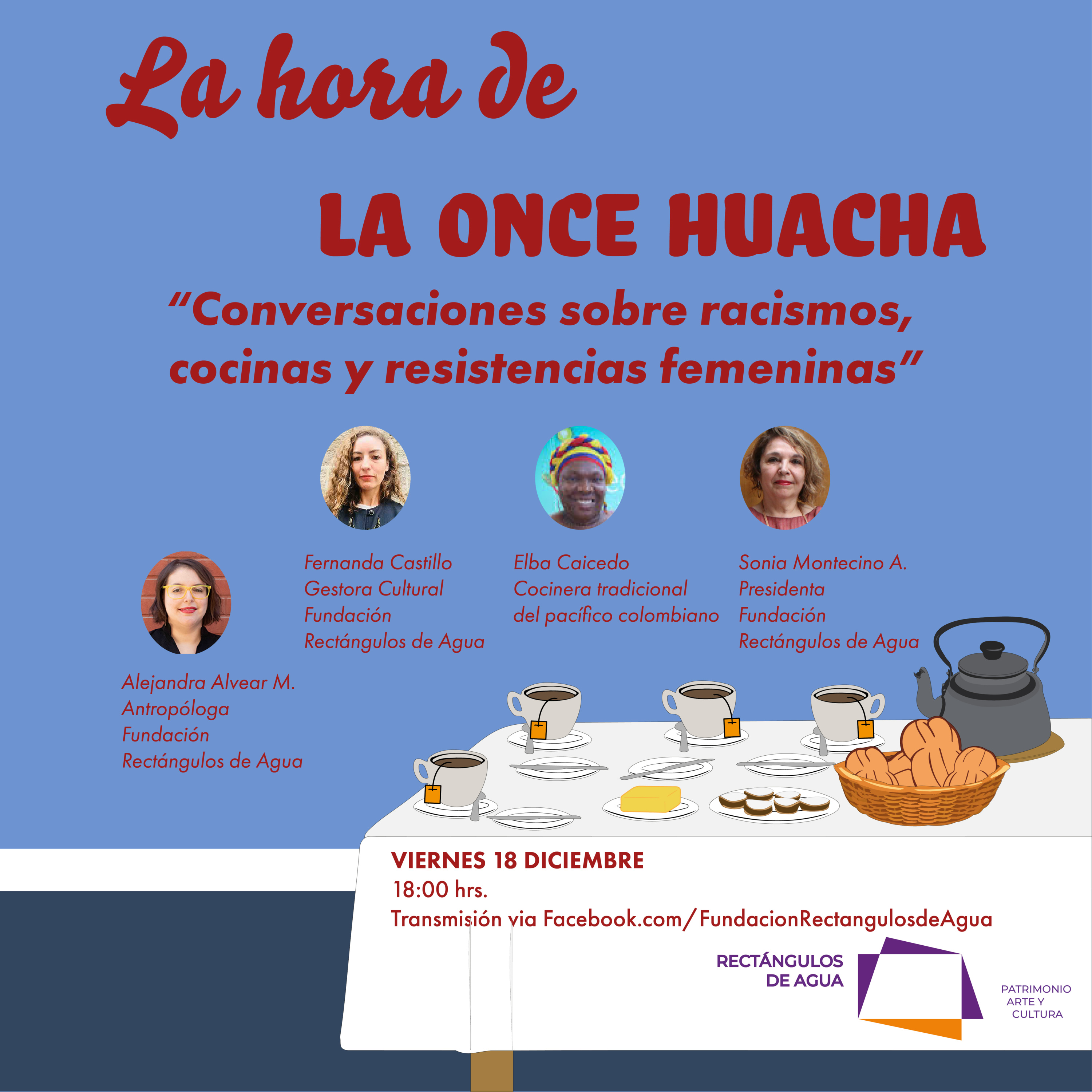 La hora de la once huacha