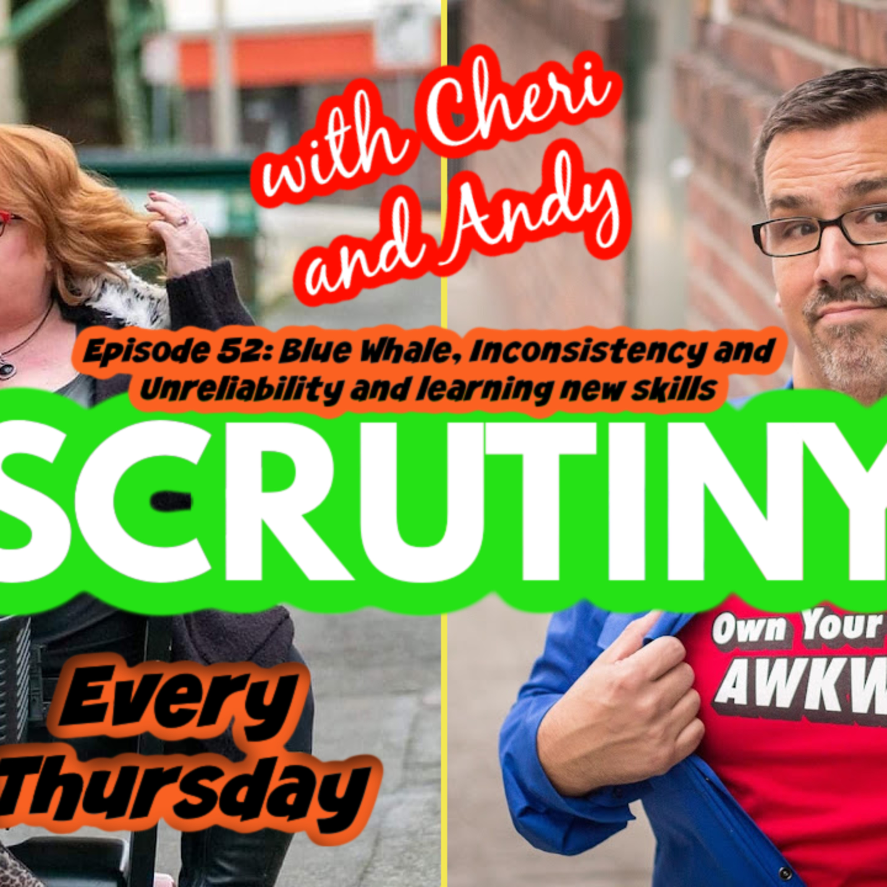 Scrutiny with Cheri and Andy