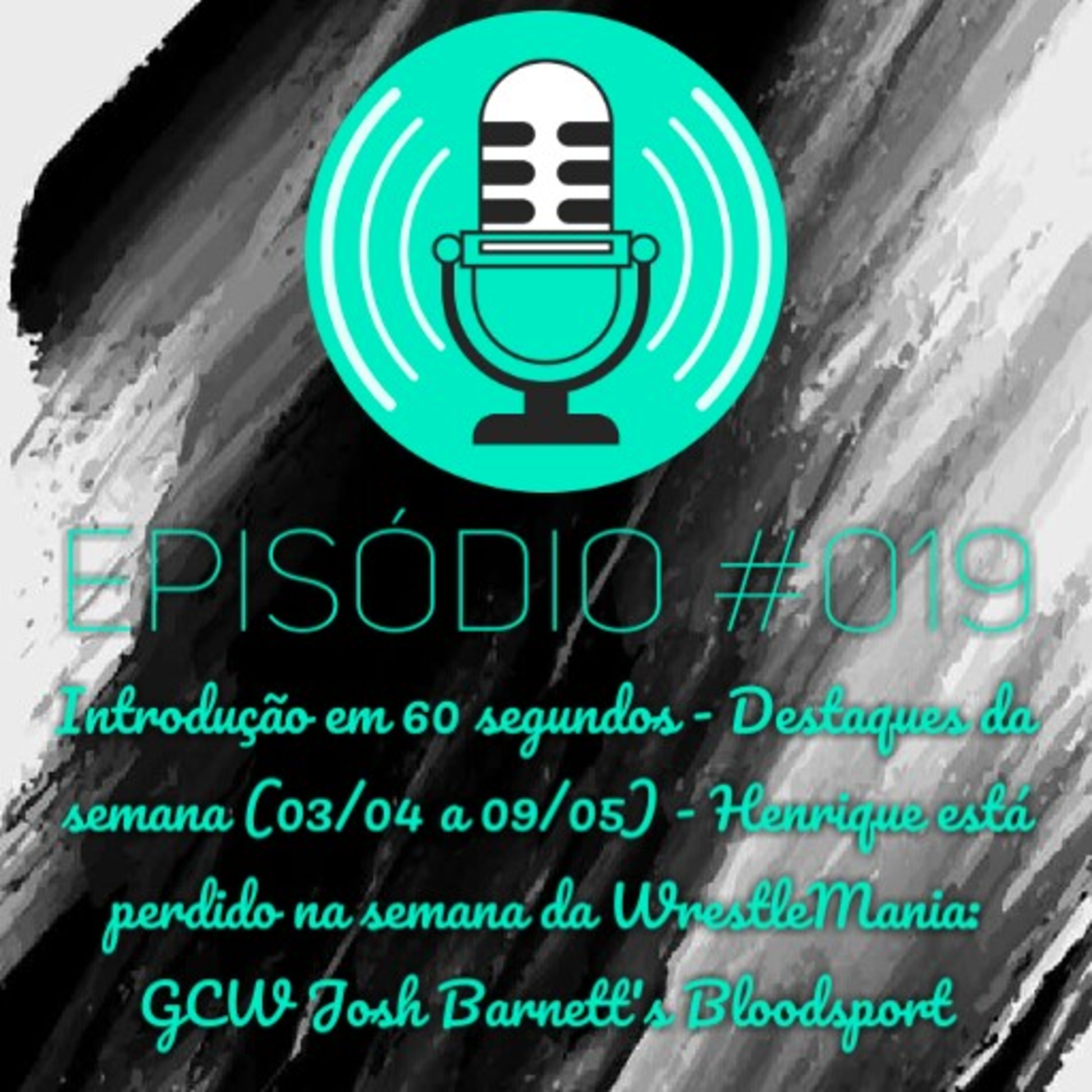 Episódio 019 episode artwork