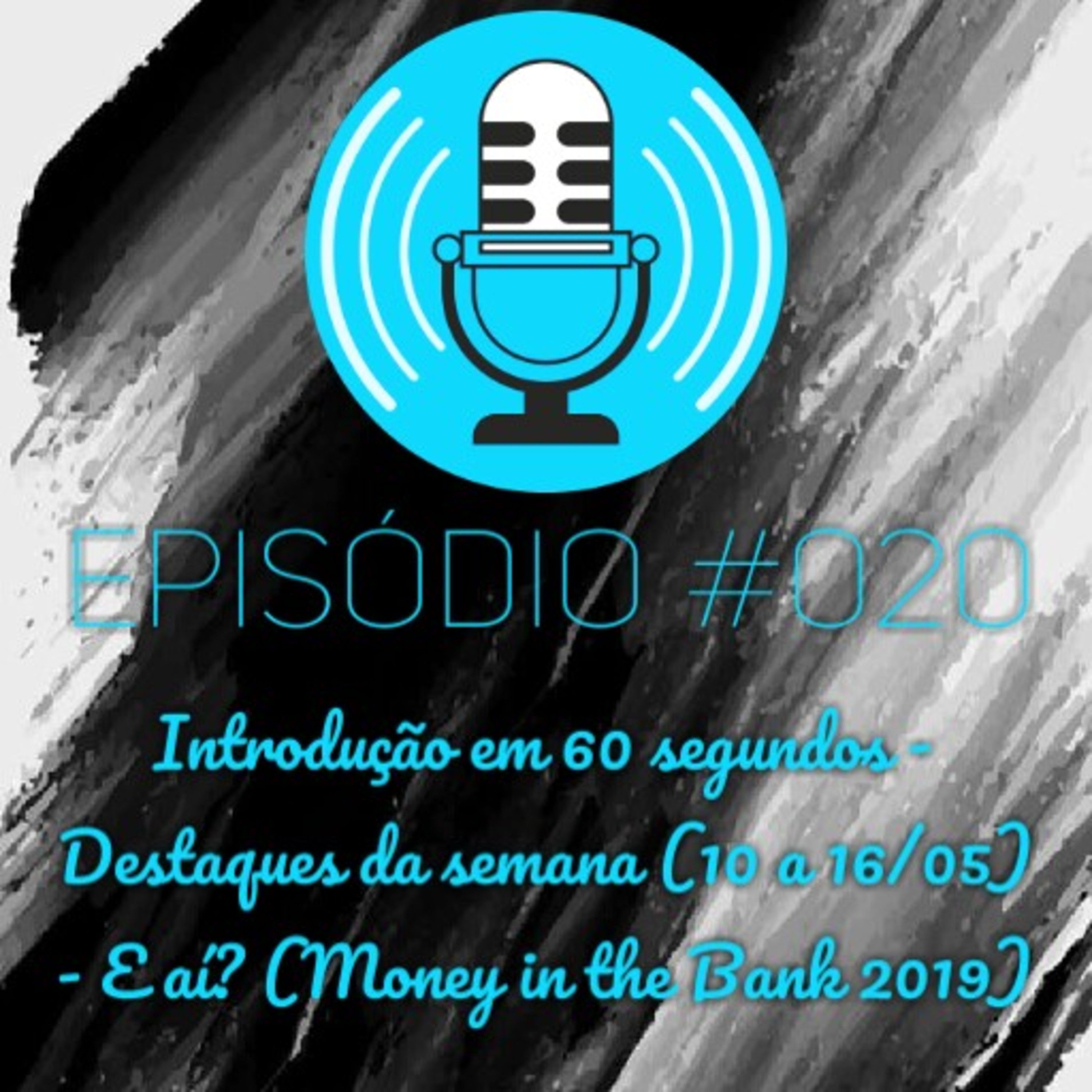 Episódio 020 episode artwork