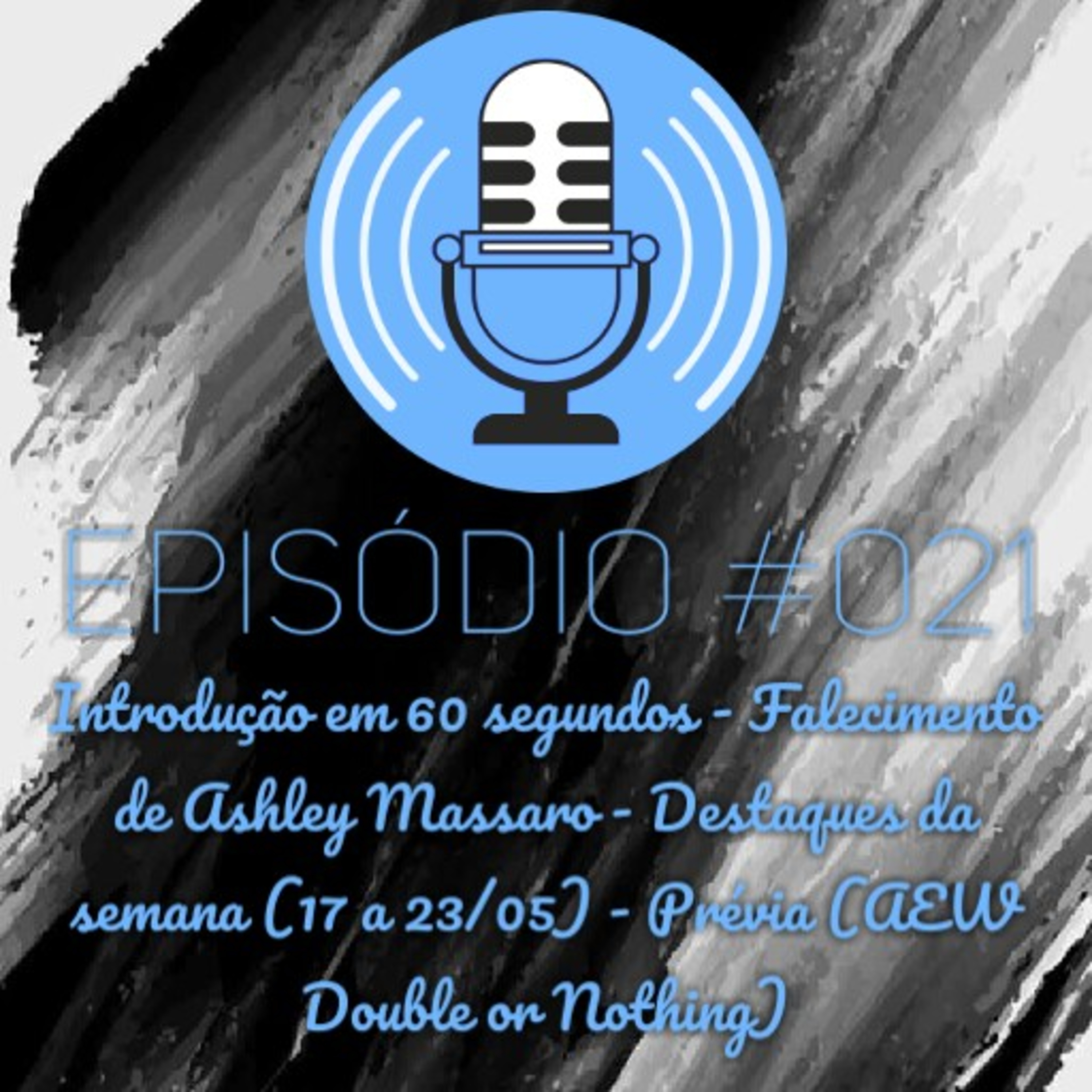 Episódio 021 episode artwork