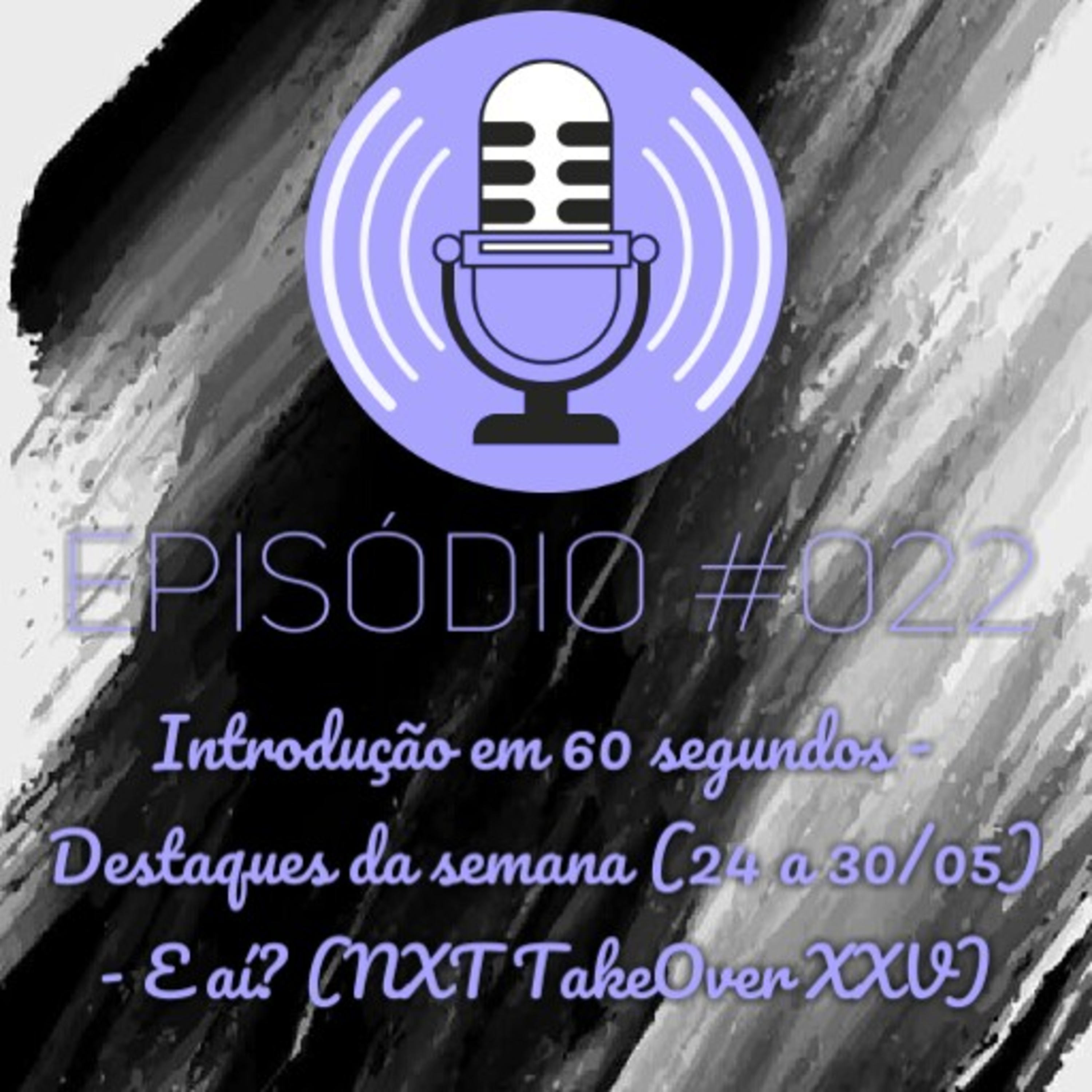 Episódio 022 episode artwork