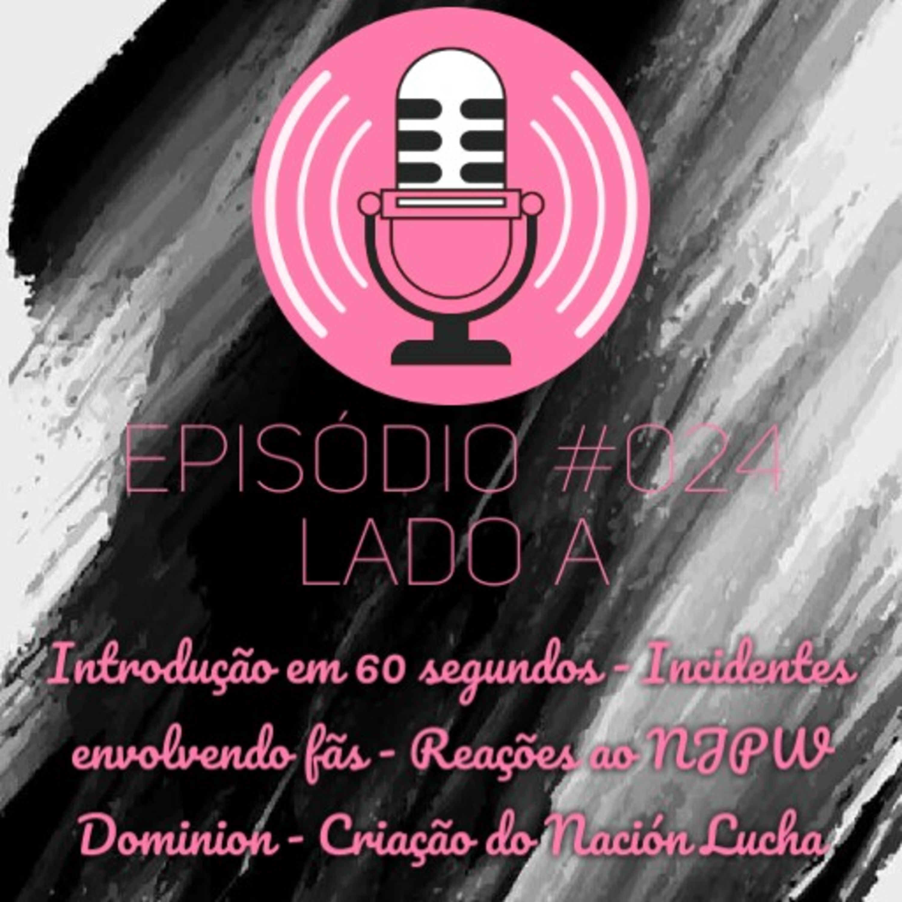 Episódio 024 (Lado A) episode artwork