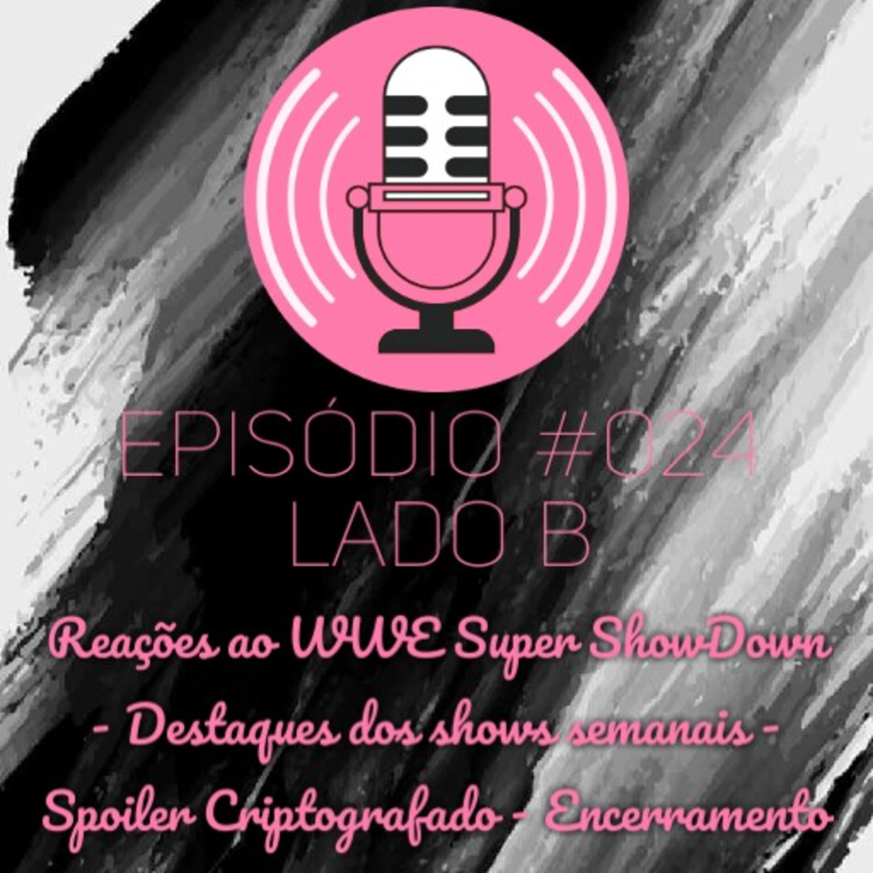 Episódio 024 (Lado B) episode artwork