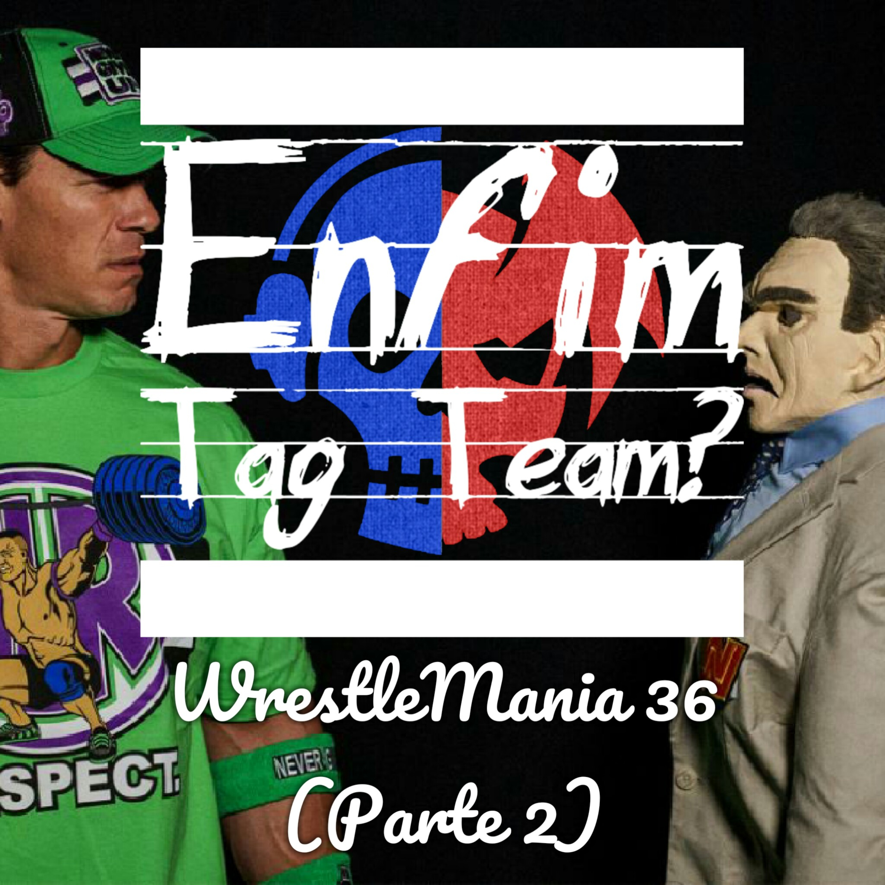 WrestleMania 36 (Parte 2) episode artwork