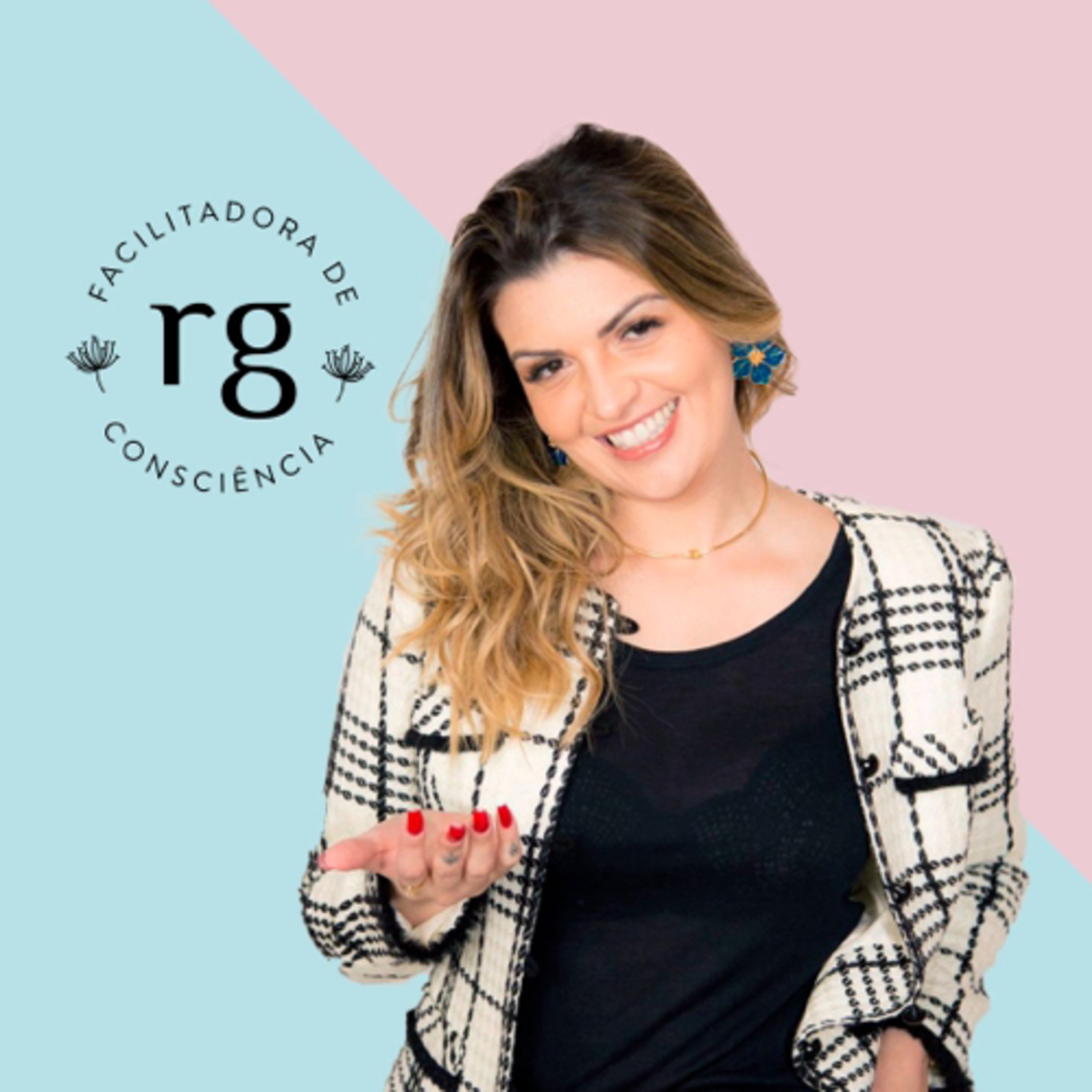 Podcast da Rô (Expansão de Consciência)