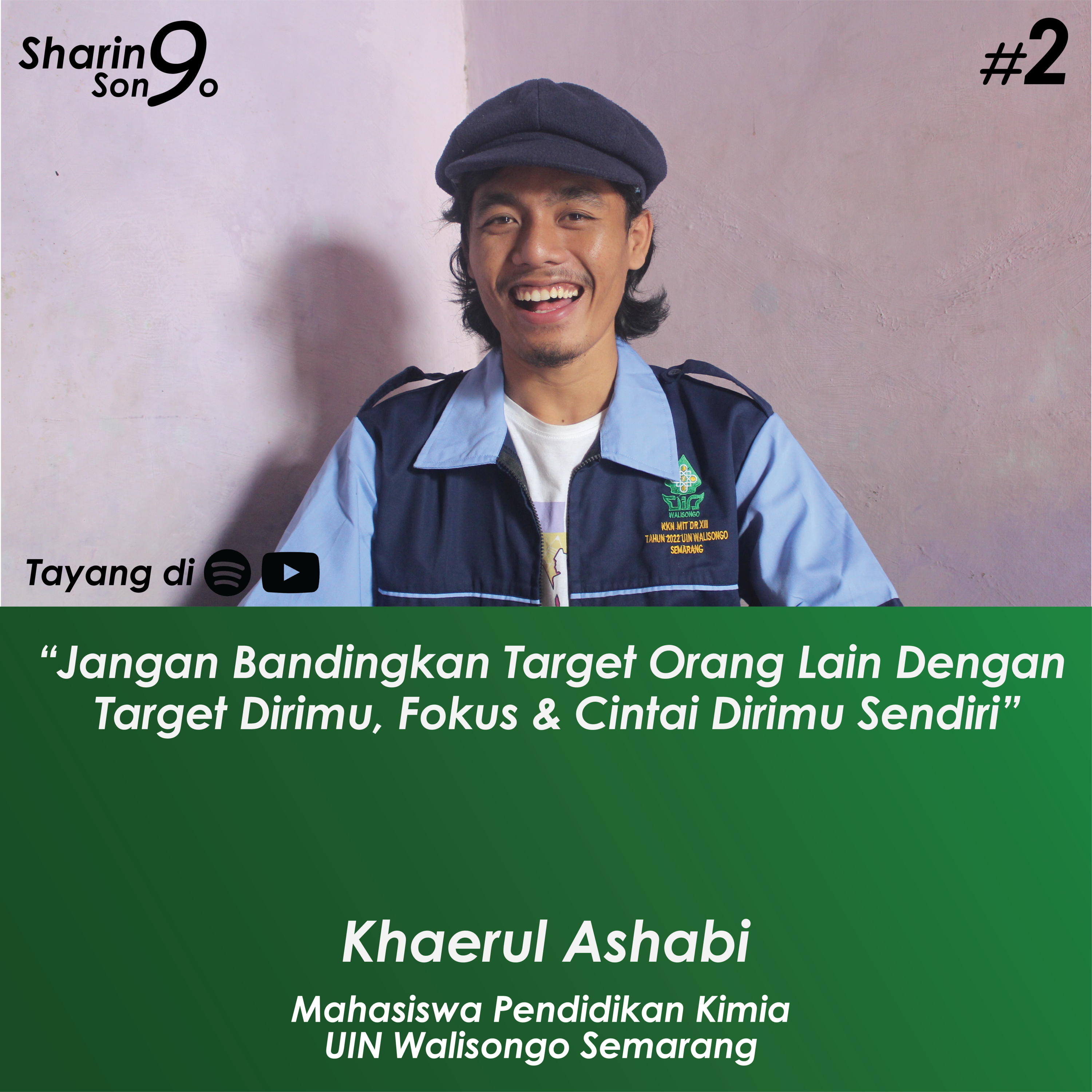 Sharing Songo Eps #2 Khaerul Ashabi I Mahasiswa Pendidikan Kimia UIN Walisongo Semarang episode artwork