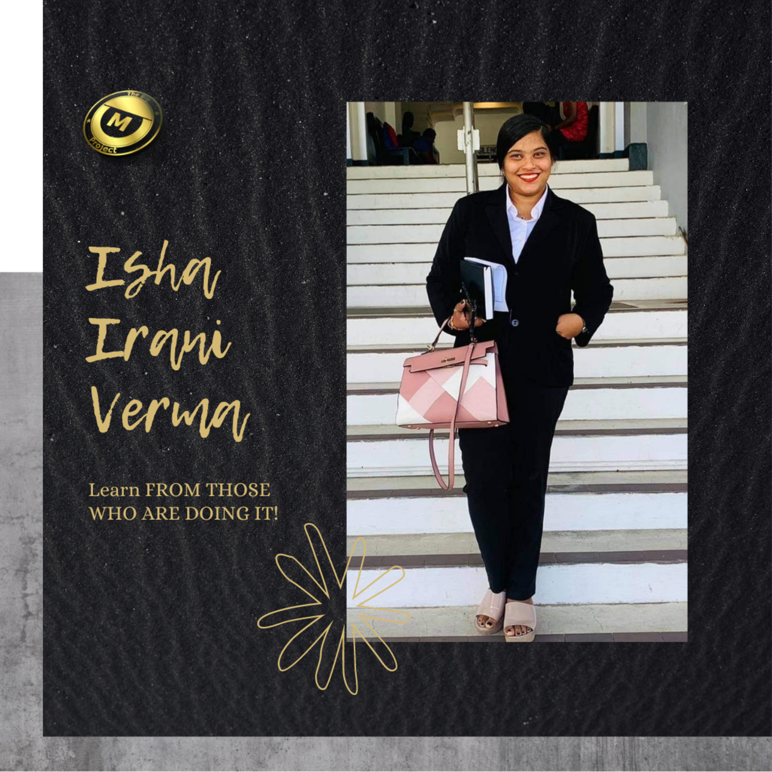 Episode 1: Isha Verma - The Story of an Inspiring Young Woman