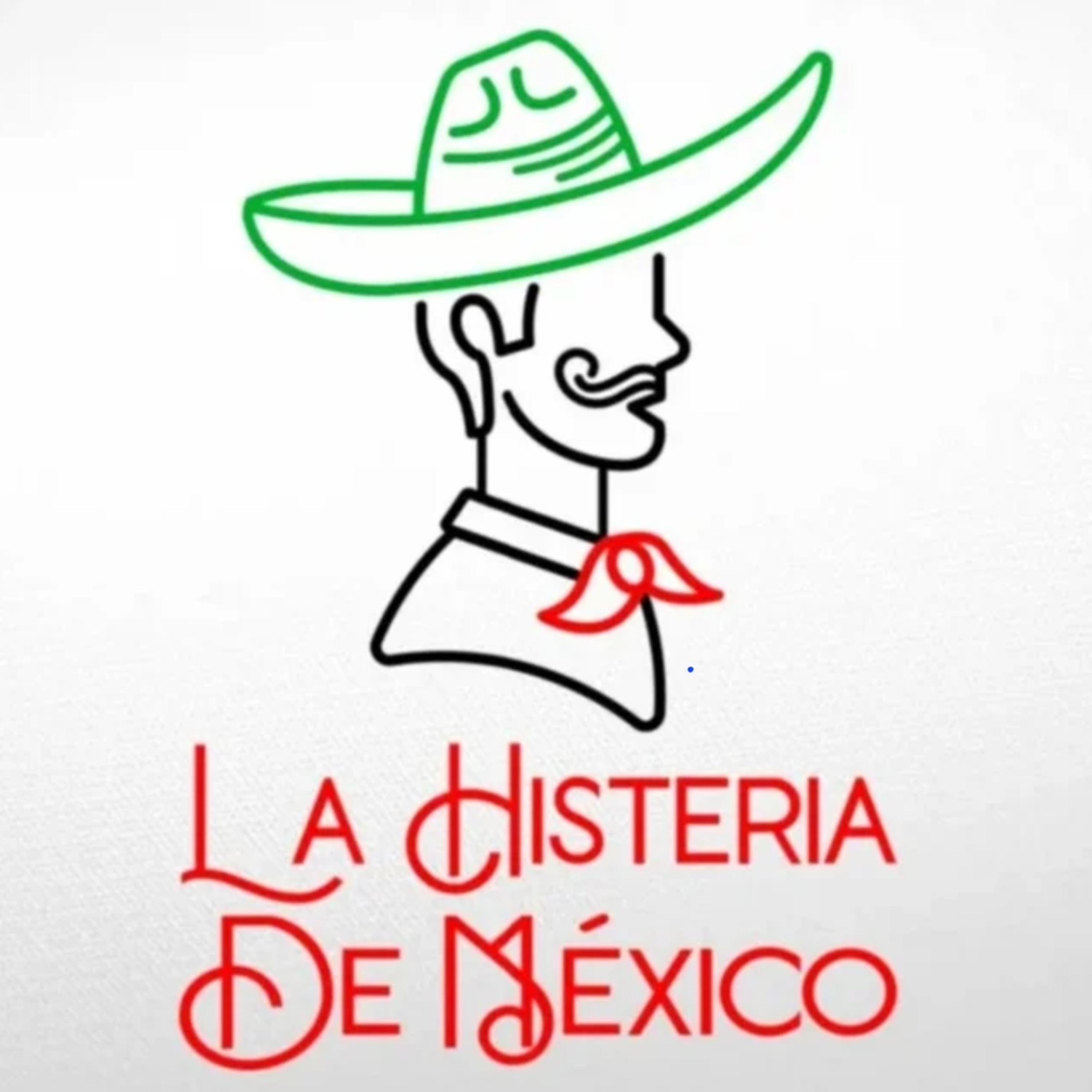 La Histeria de México