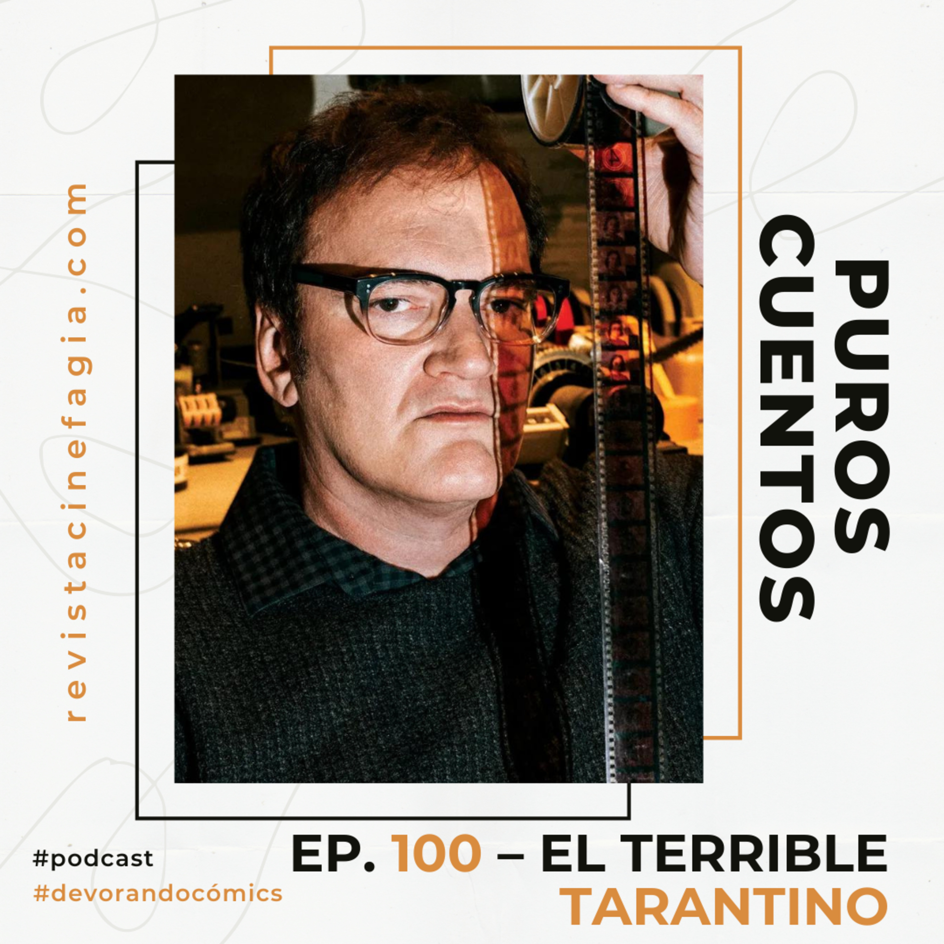 Revista Cinefagia ¡El podcast Cinéfago!