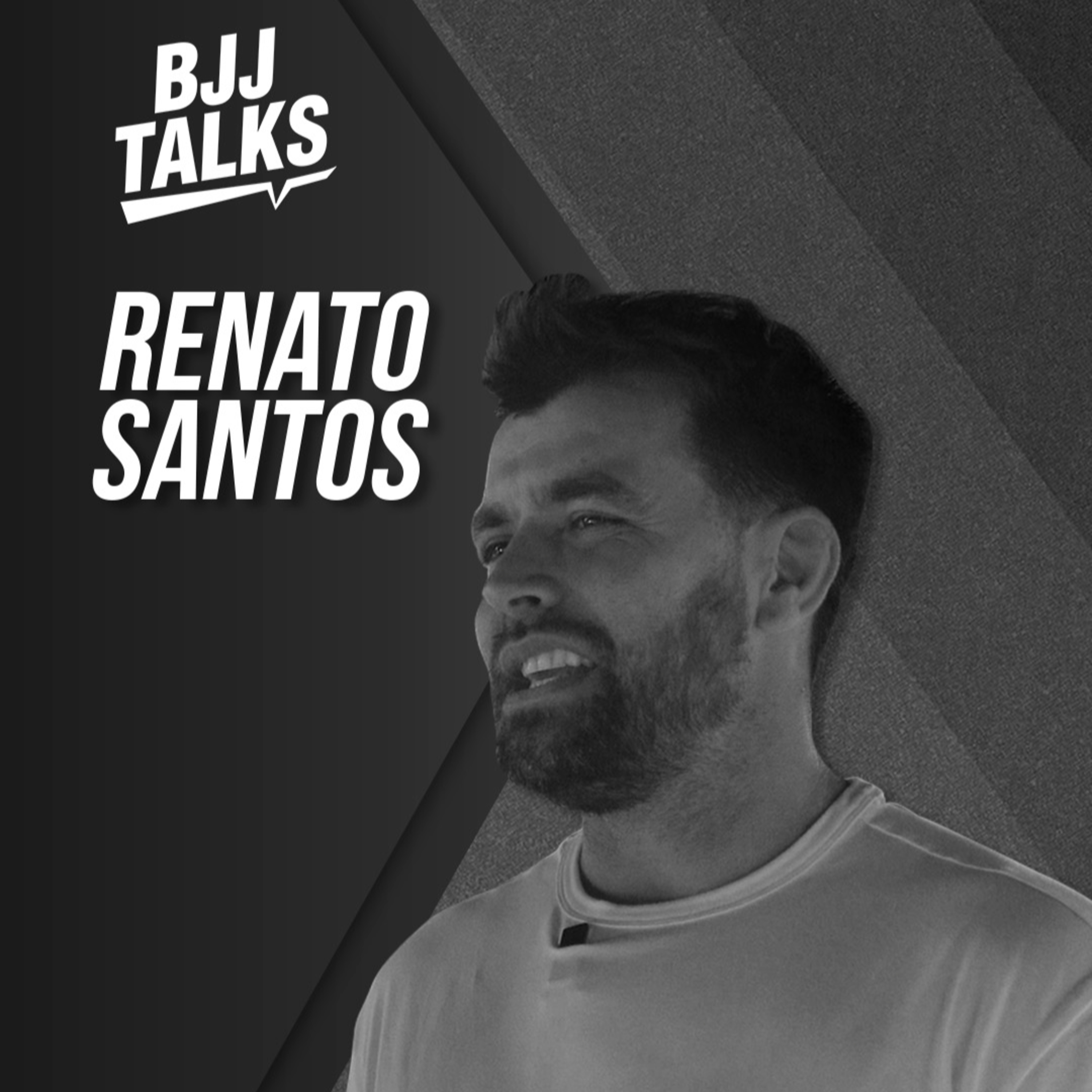 BJJTALKS - EP 07 - RENATO SANTOS (ADCC/BRAUS) episode artwork