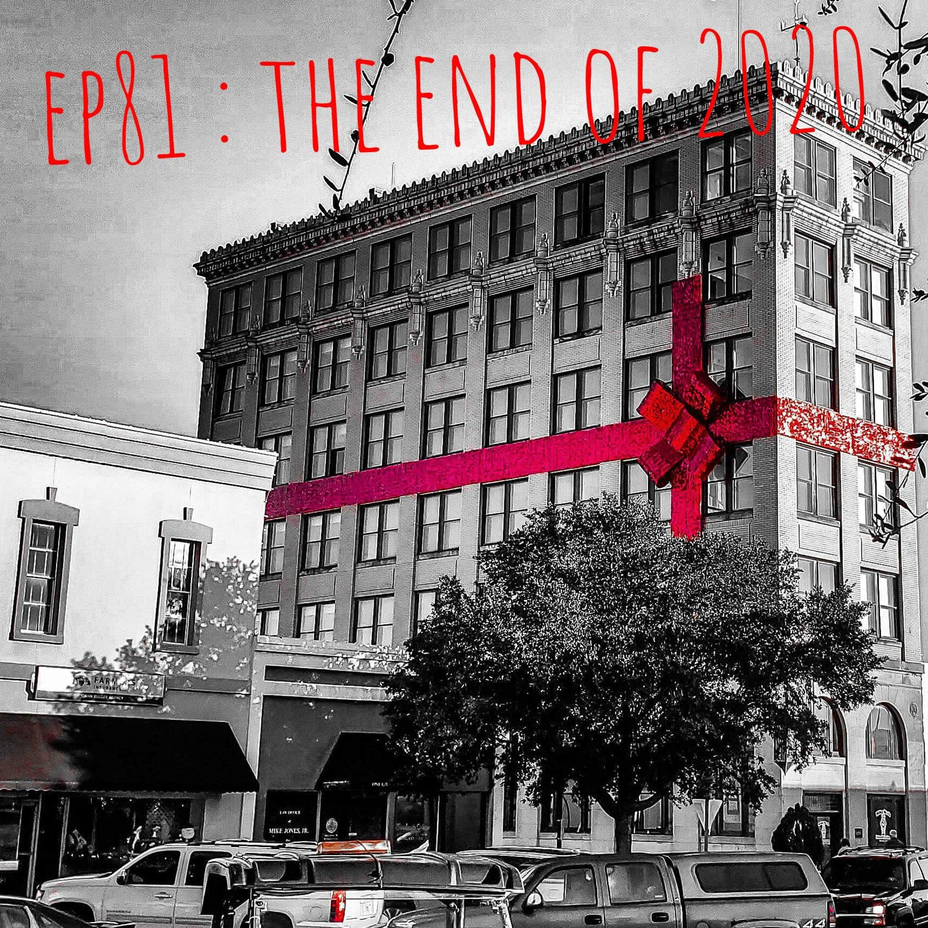 Ep 81 . a new story . the end of 2020  episode artwork