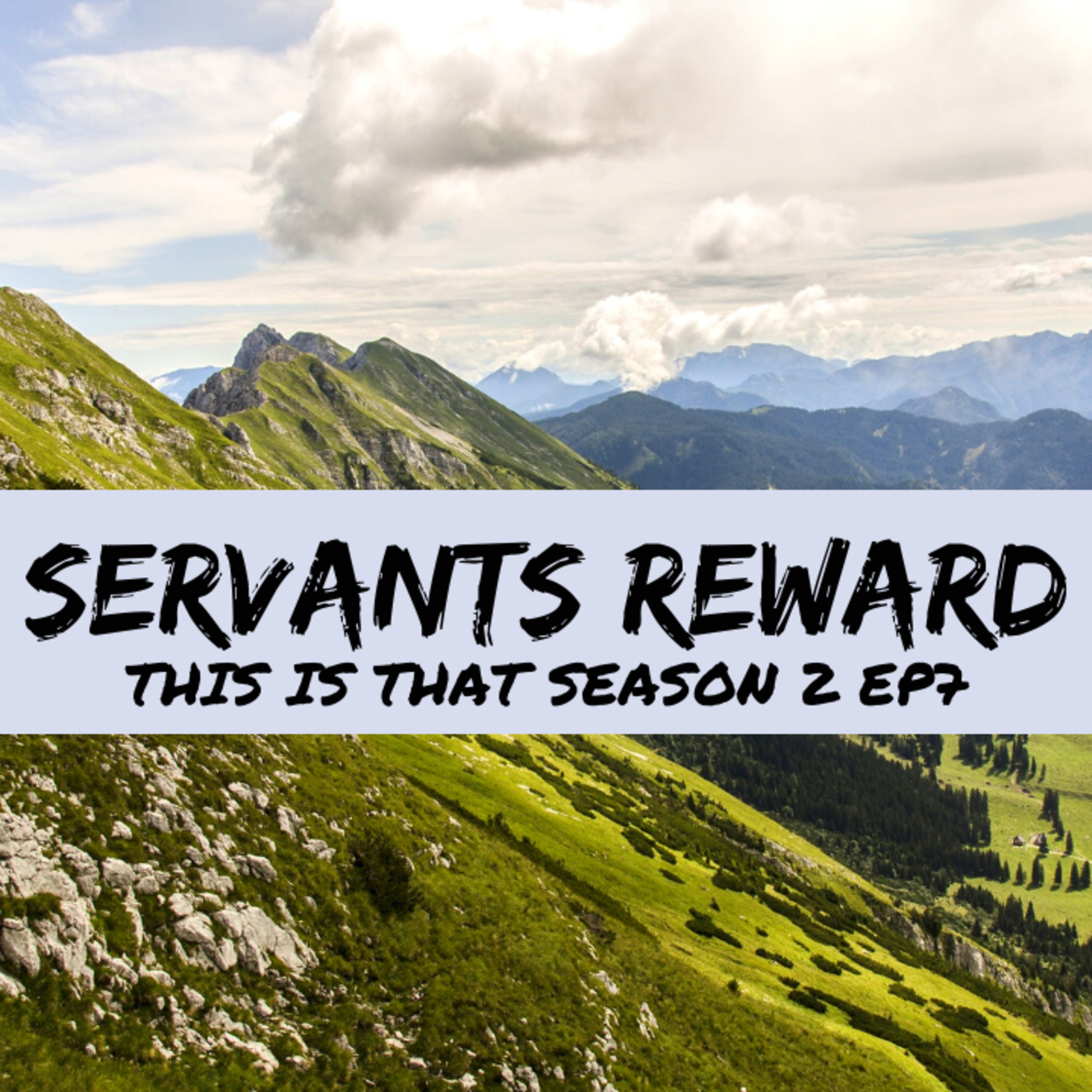 Season2 Episode7: Servants Heart episode artwork