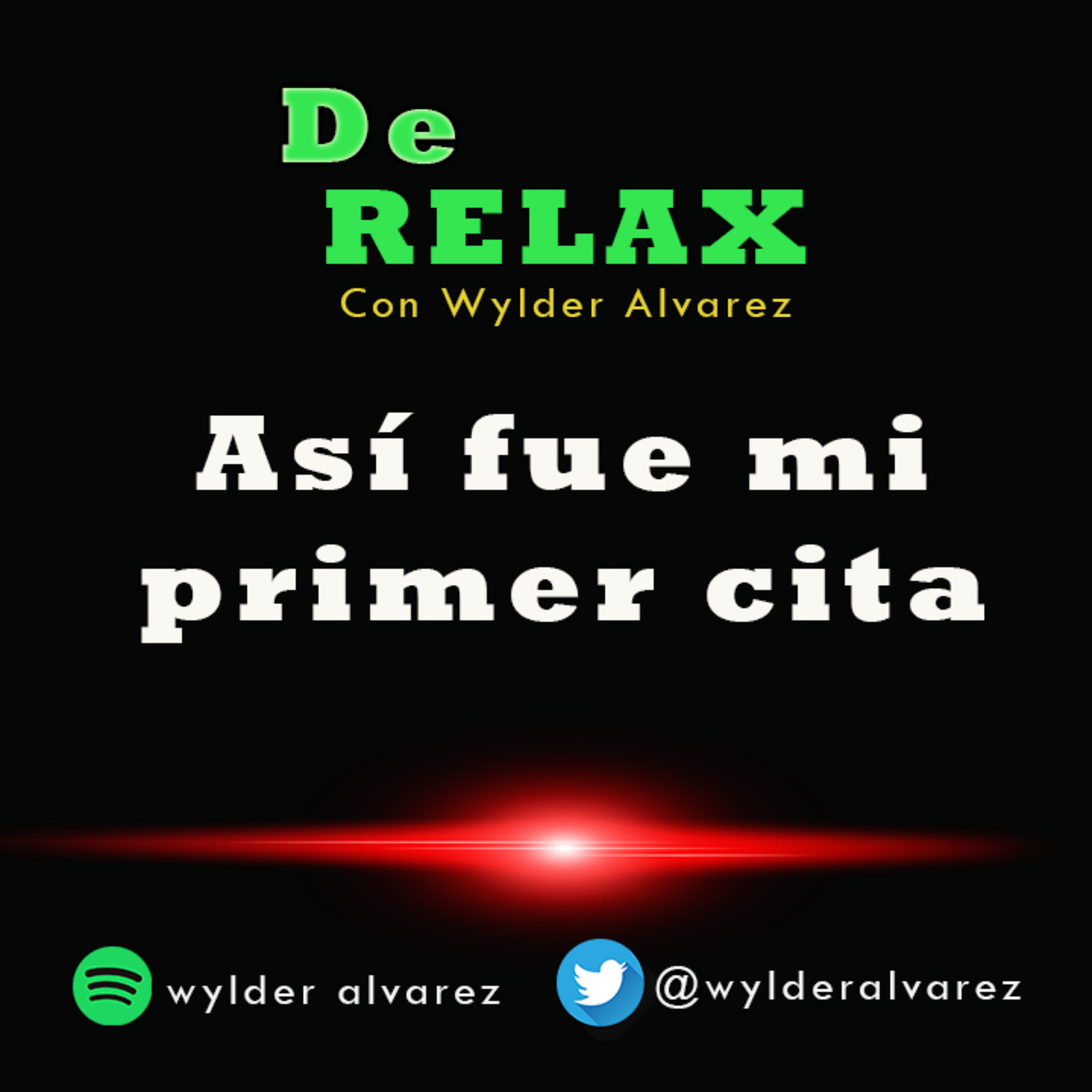 DE RELAX con Wylder Alvarez